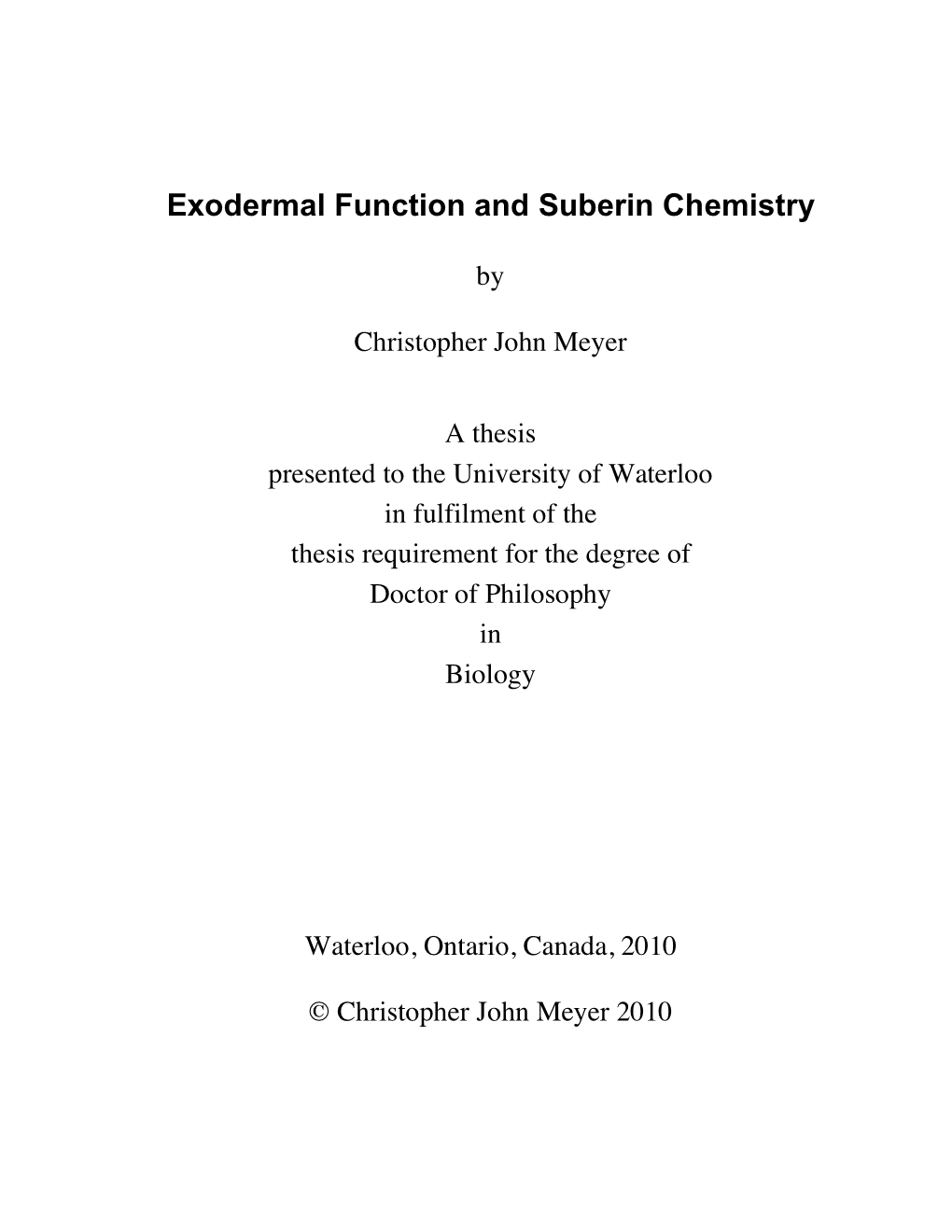 Exodermal Function and Suberin Chemistry