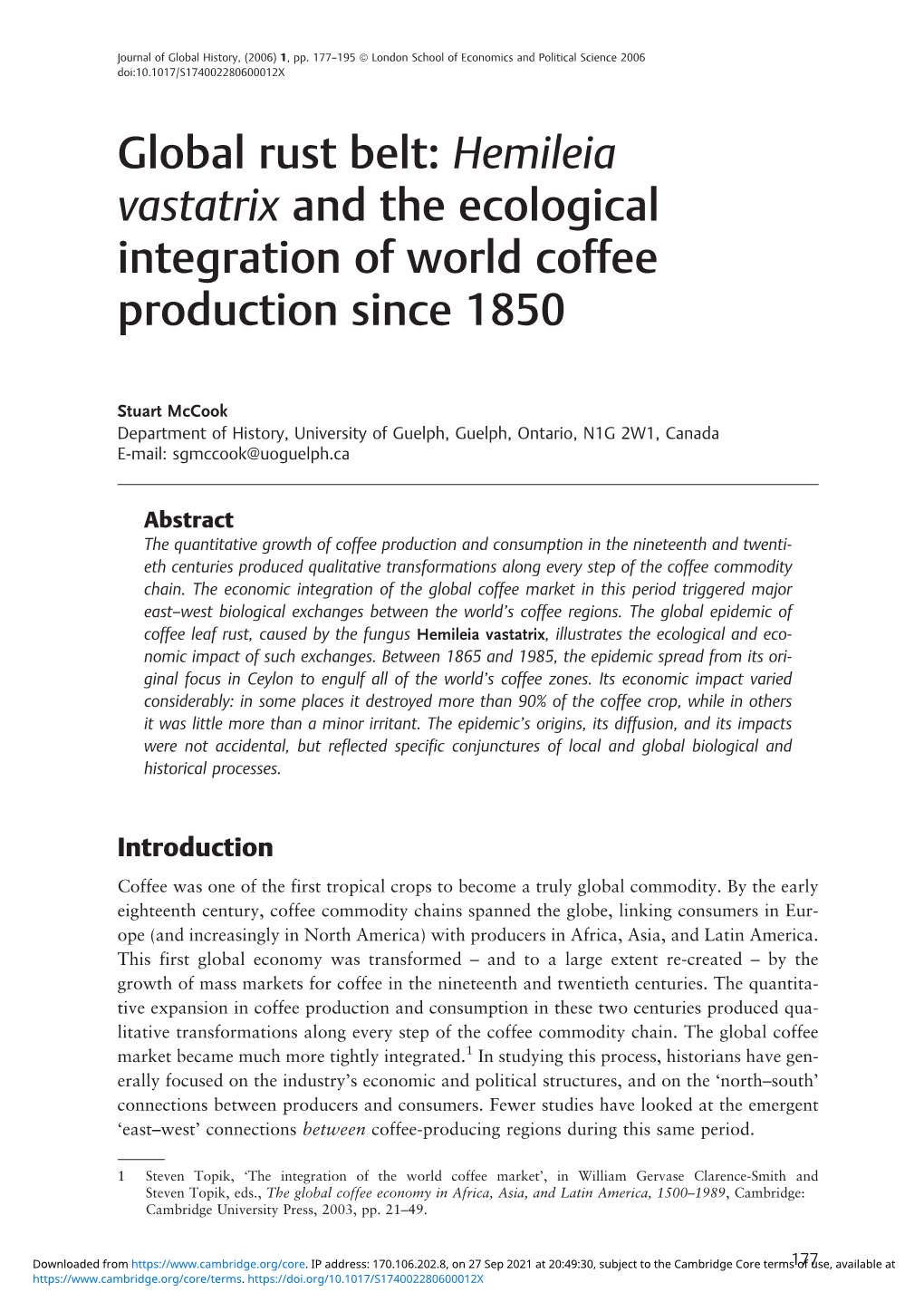 Global Rust Belt: Hemileia Vastatrix and the Ecological Integration of World Coffee Production Since 1850