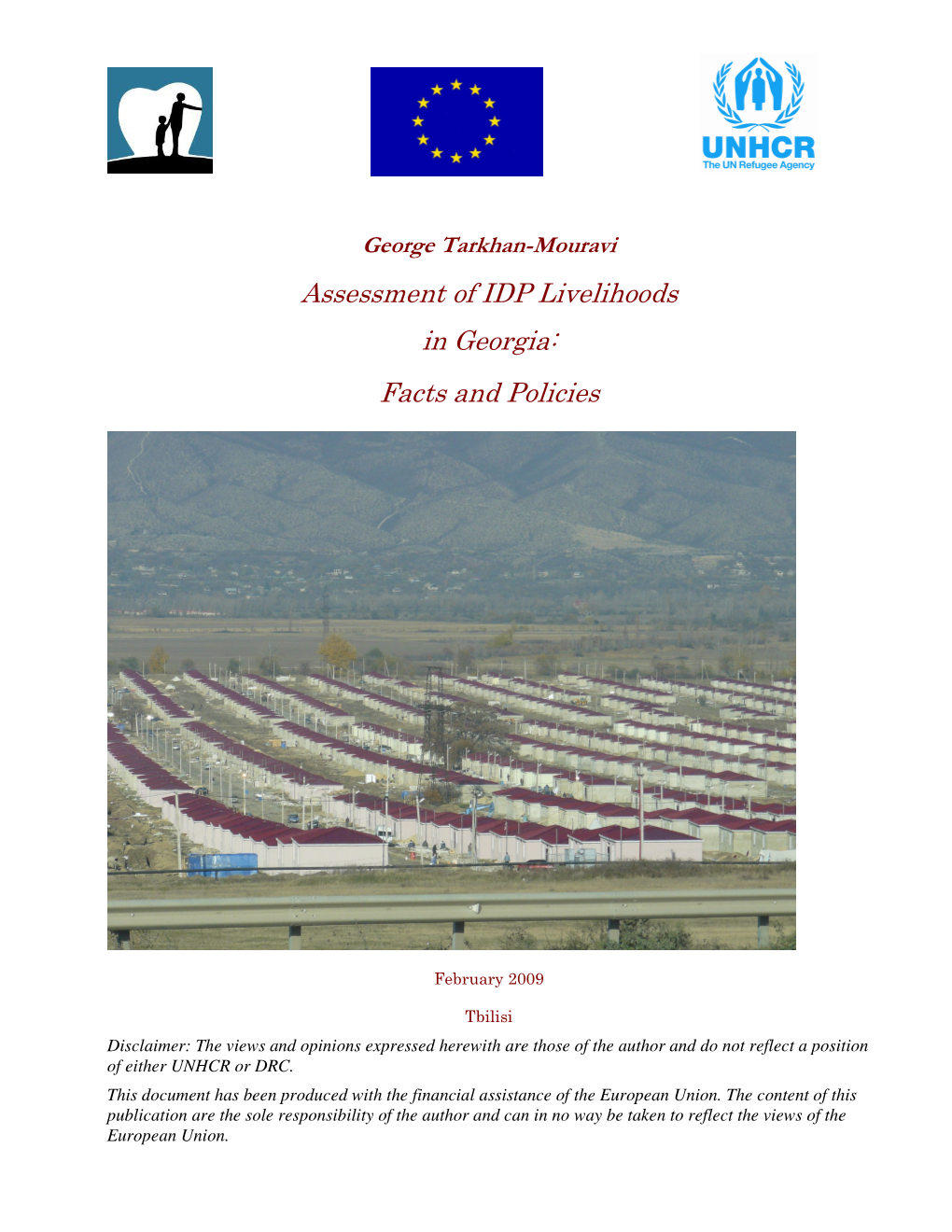 Assessment of IDP Livelihoods in Georgia: Facts and Policies