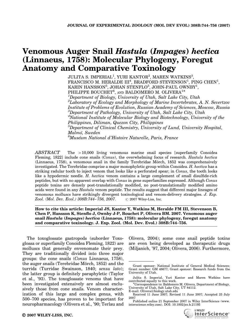 Venomous Auger Snail Hastula (Impages) Hectica (Linnaeus, 1758): Molecular Phylogeny, Foregut Anatomy and Comparative Toxinology JULITA S