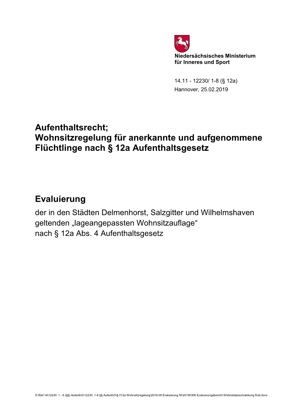 Wohnsitzregelung Für Anerkannte Und Aufgenommene Flüchtlinge Nach § 12A Aufenthaltsgesetz