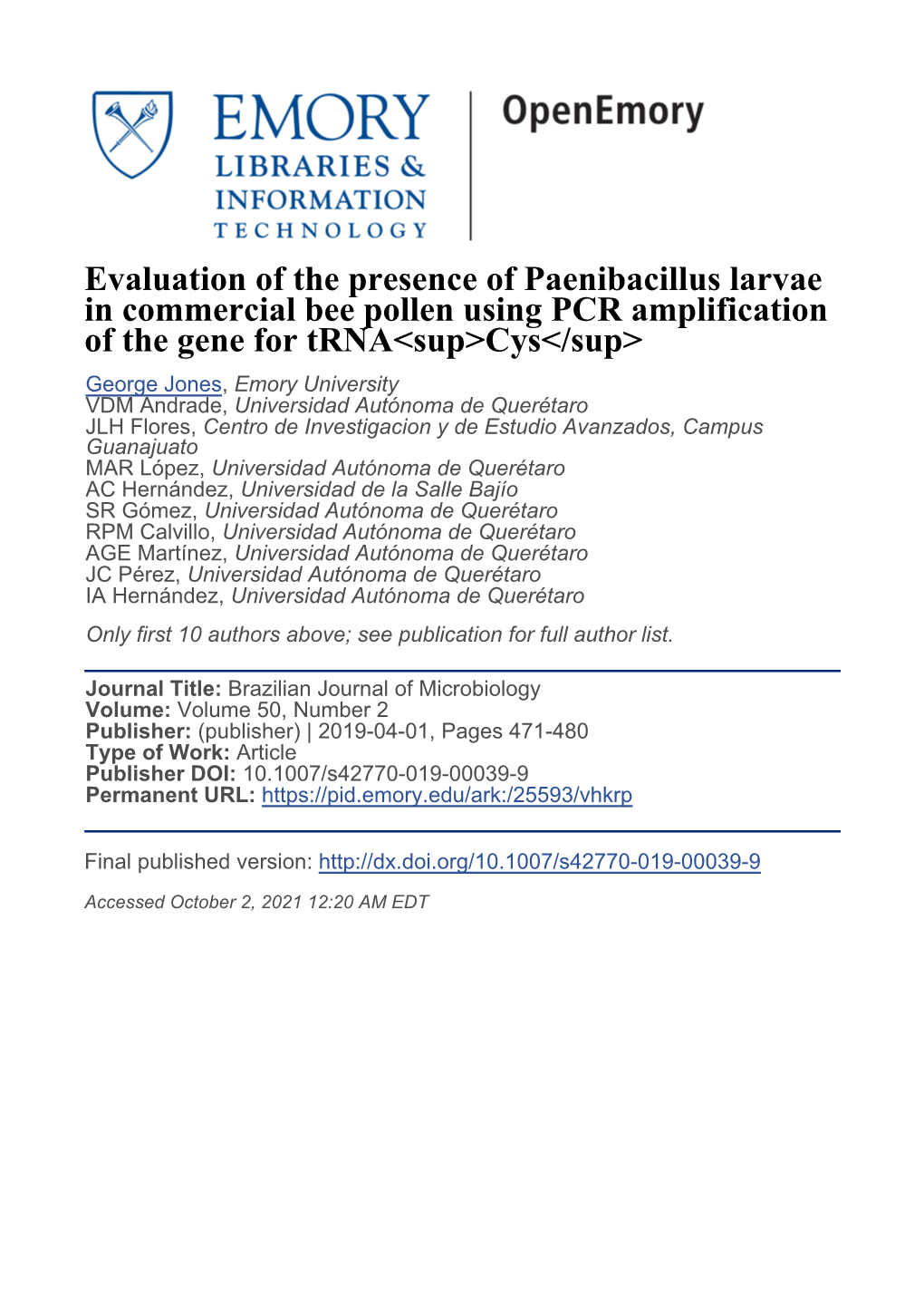 Evaluation of the Presence of Paenibacillus