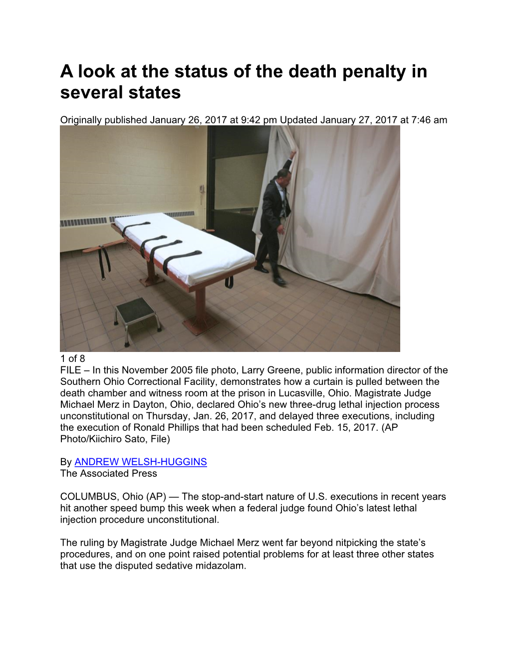 A Look at the Status of the Death Penalty in Several States