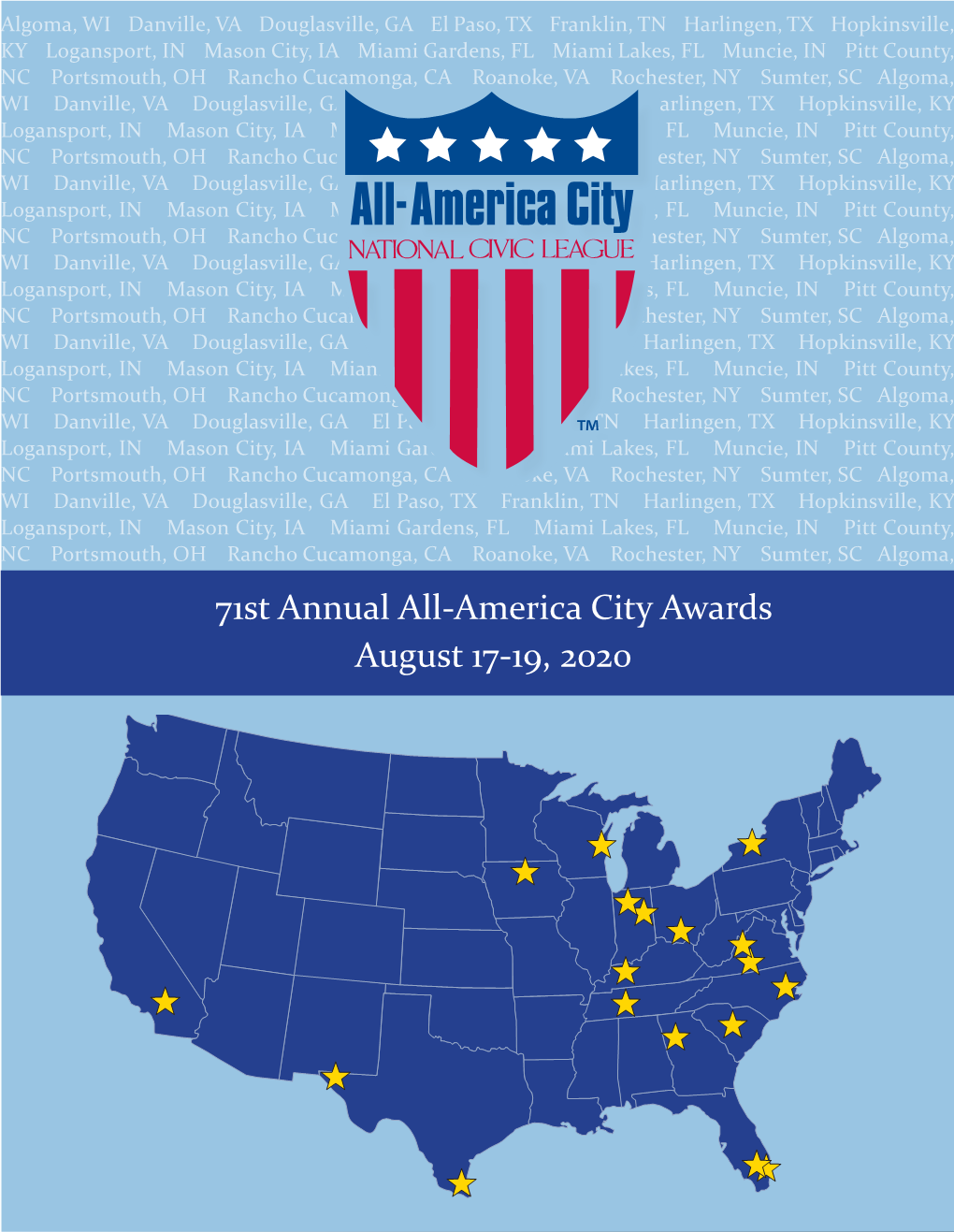 71St Annual All-America City Awards August 17-19, 2020 the COMMUNITY THAT GROWS TOGETHER THRIVES TOGETHER