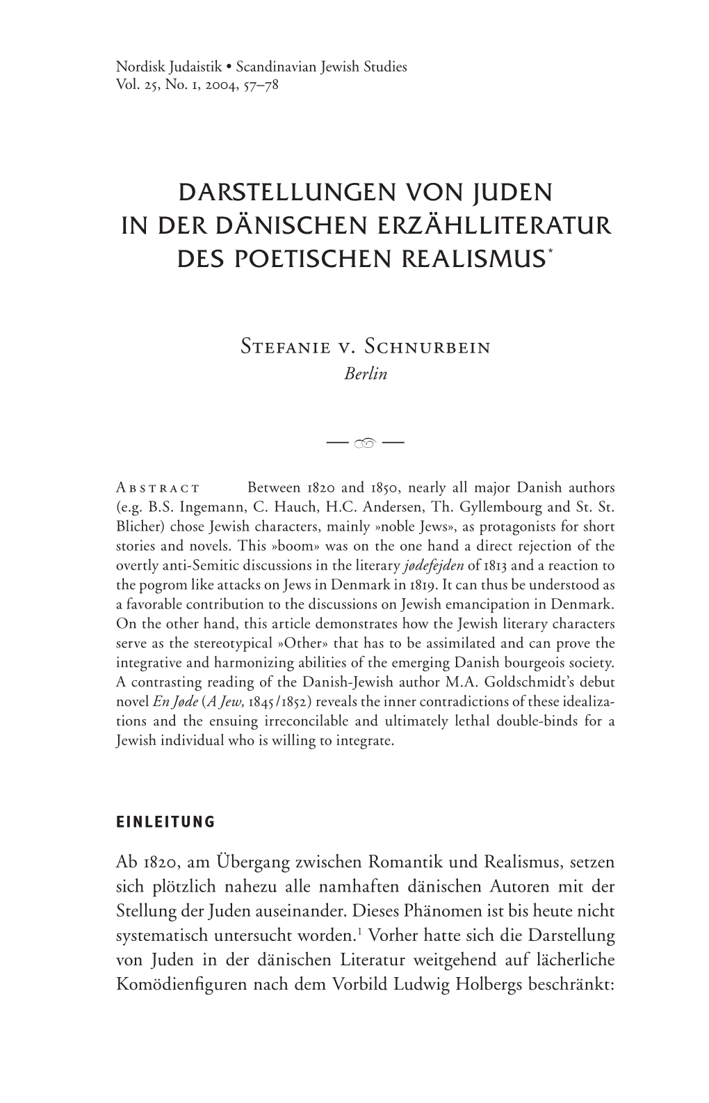 Darstellungen Von Juden in Der Dänischen Erzählliteratur Des Poetischen Realismus*