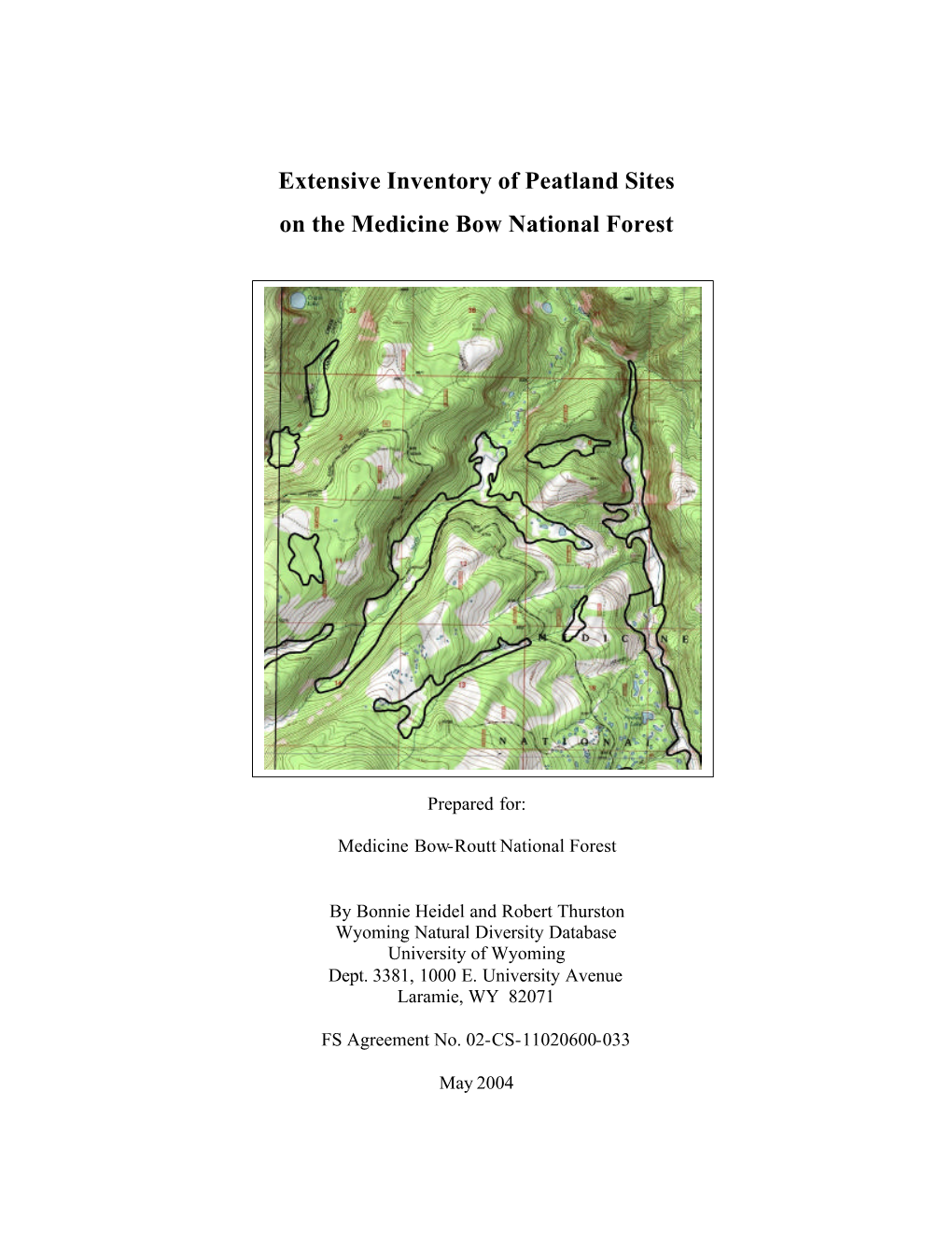 Extensive Inventory of Peatland Sites on the Medicine Bow National Forest