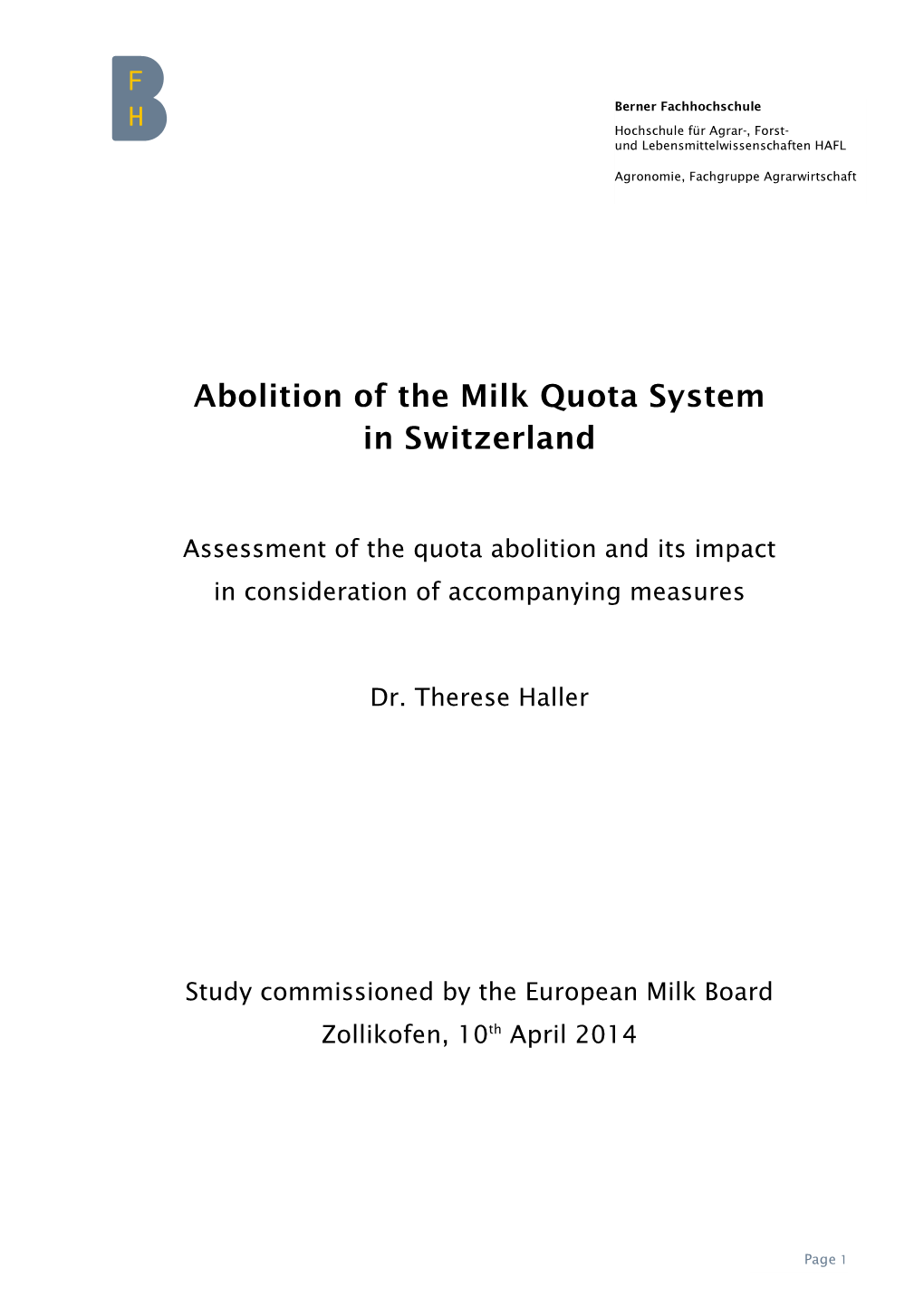 Abolition of the Milk Quota System in Switzerland