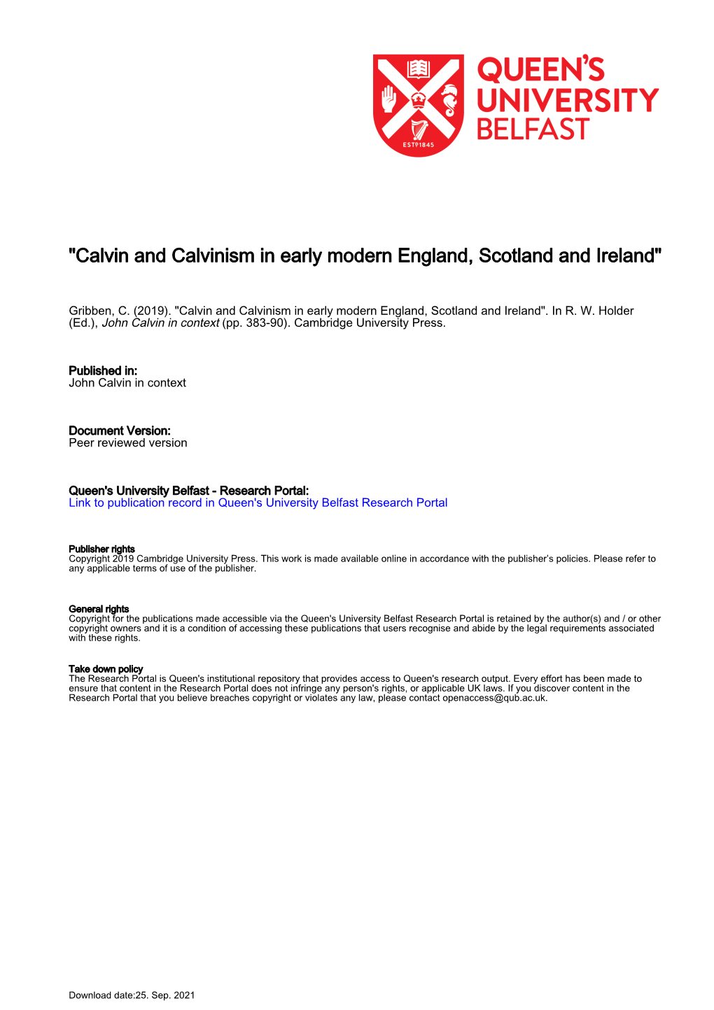 "Calvin and Calvinism in Early Modern England, Scotland and Ireland"