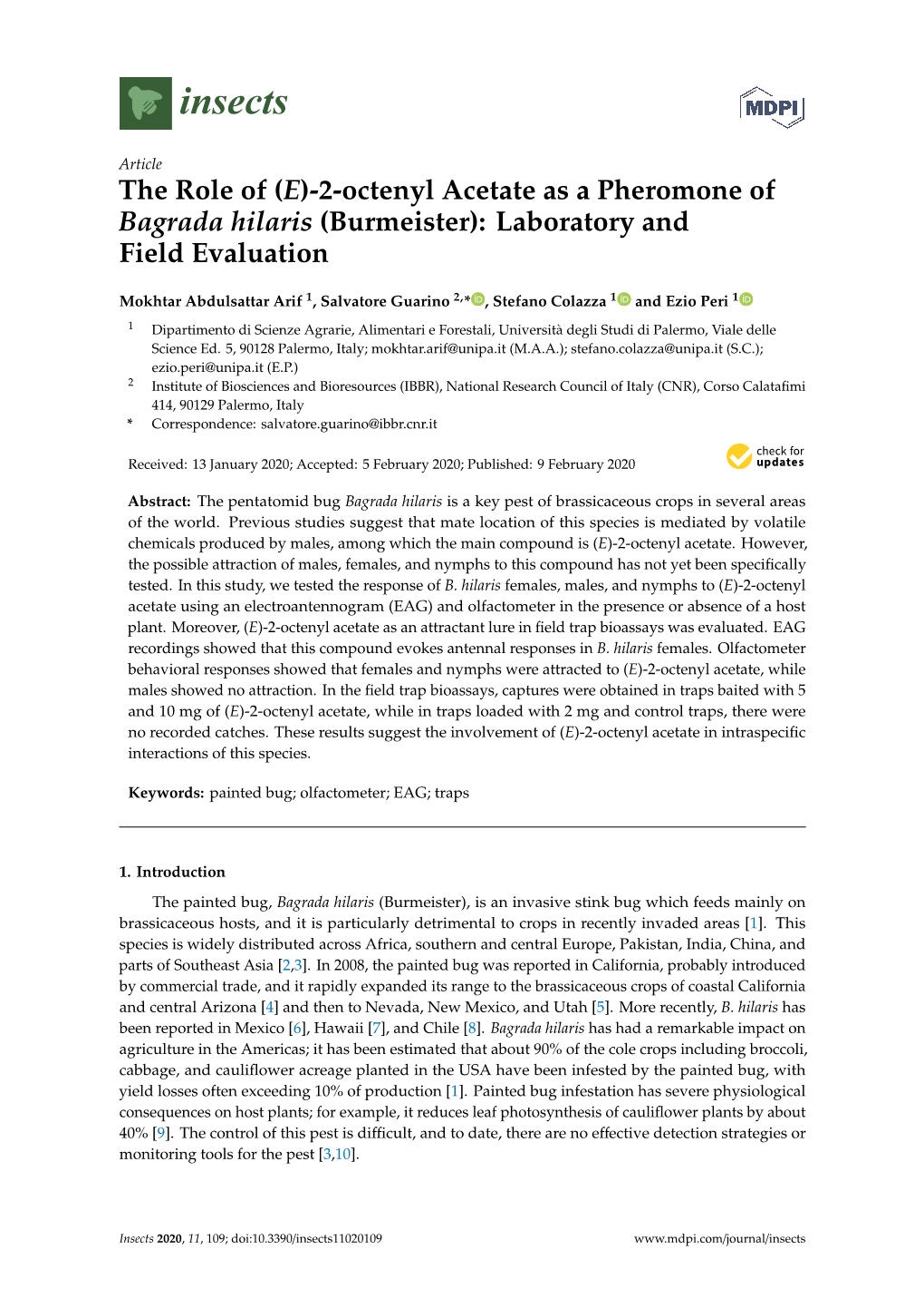 (E)-2-Octenyl Acetate As a Pheromone of Bagrada Hilaris (Burmeister): Laboratory and Field Evaluation