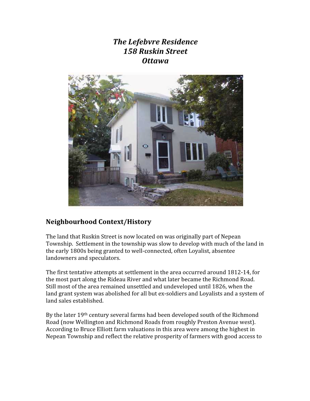 The Lefebvre Residence 158 Ruskin Street Ottawa
