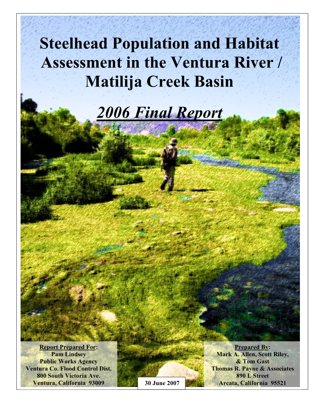 Steelhead Population and Habitat Assessment in the Ventura River / Matilija Creek Basin