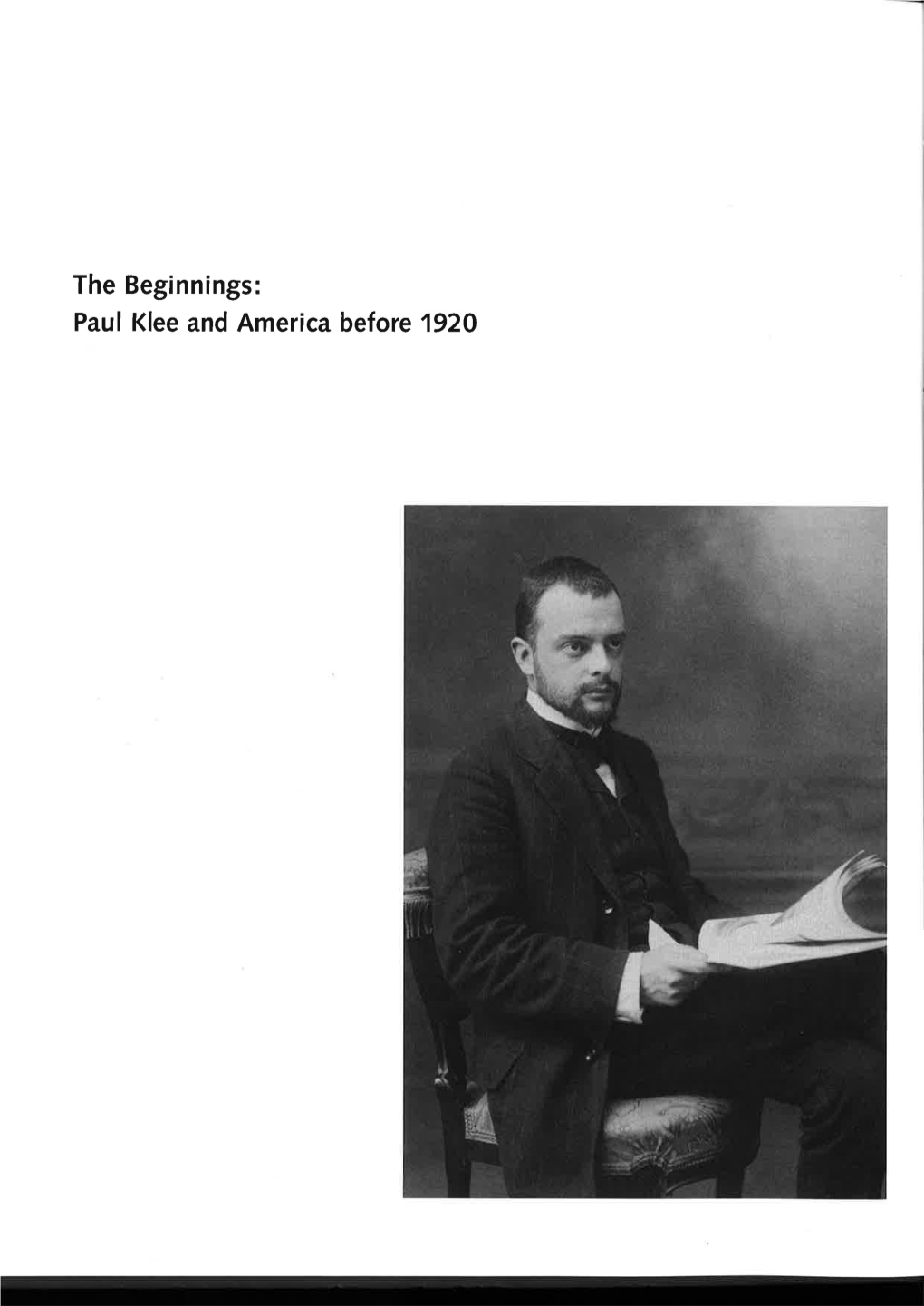 The Beginnings Paul Klee and America Before 1920 in Ausst.Kat