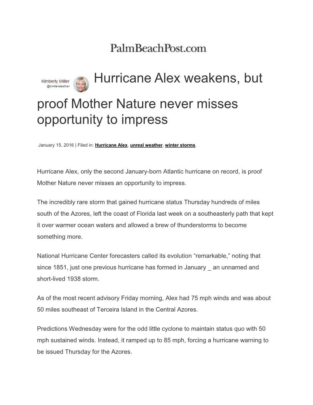 Hurricane Alex Weakens, but Proof Mother Nature Never Misses Opportunity to Impress