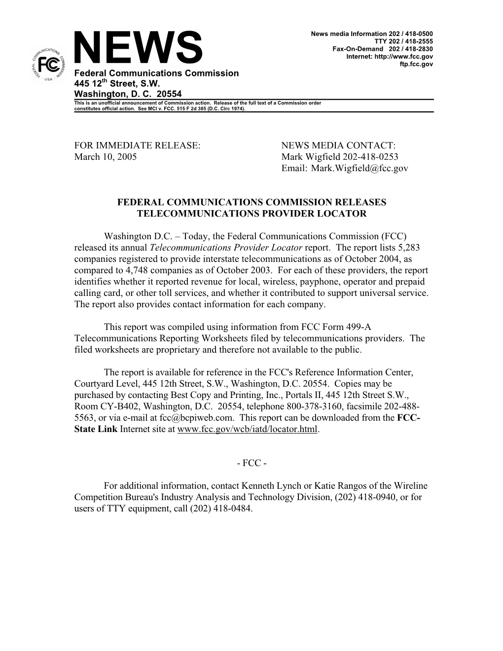 NEWS MEDIA CONTACT: March 10, 2005 Mark Wigfield 202-418-0253 Email: Mark.Wigfield@Fcc.Gov