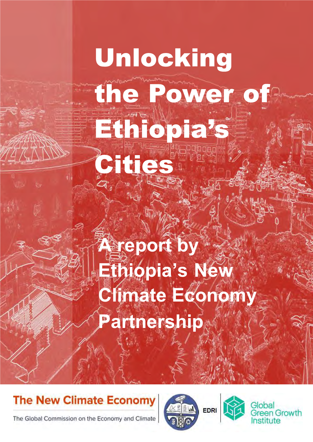 Unlocking the Power of Ethiopia's Cities