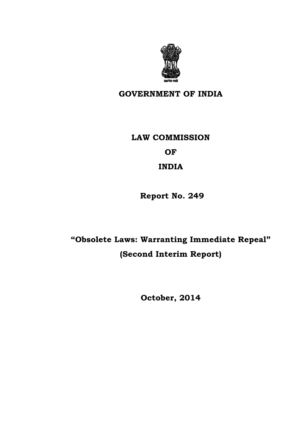 Obsolete Laws: Warranting Immediate Repeal” (Second Interim Report)