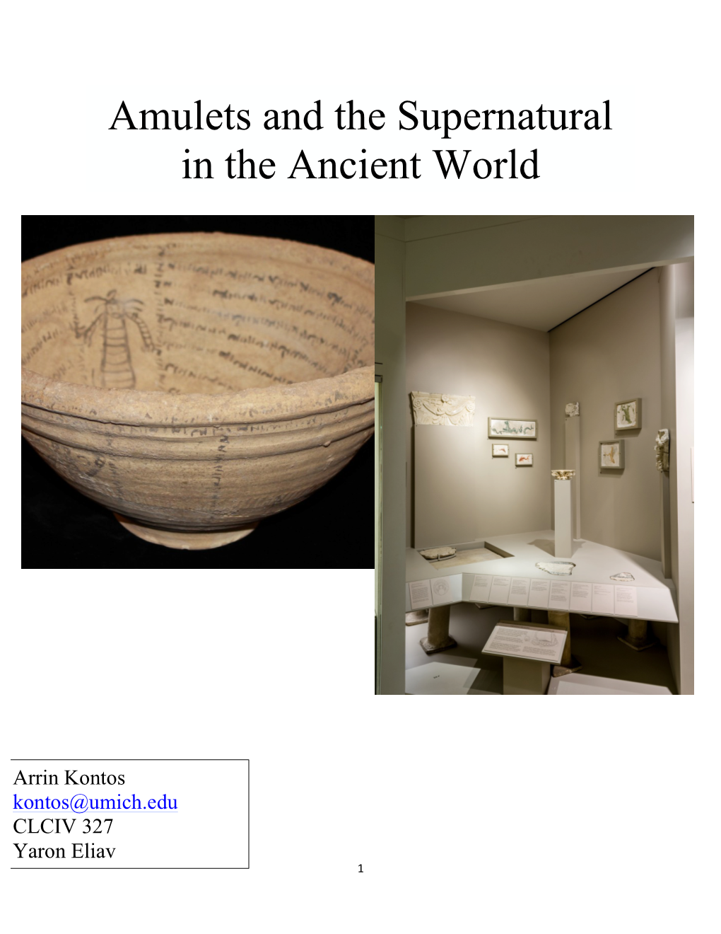 Amulets and the Supernatural in the Ancient World