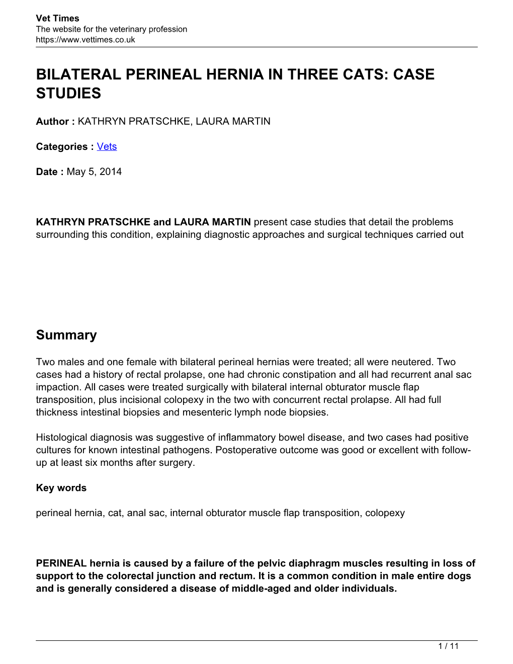 Bilateral Perineal Hernia in Three Cats: Case Studies
