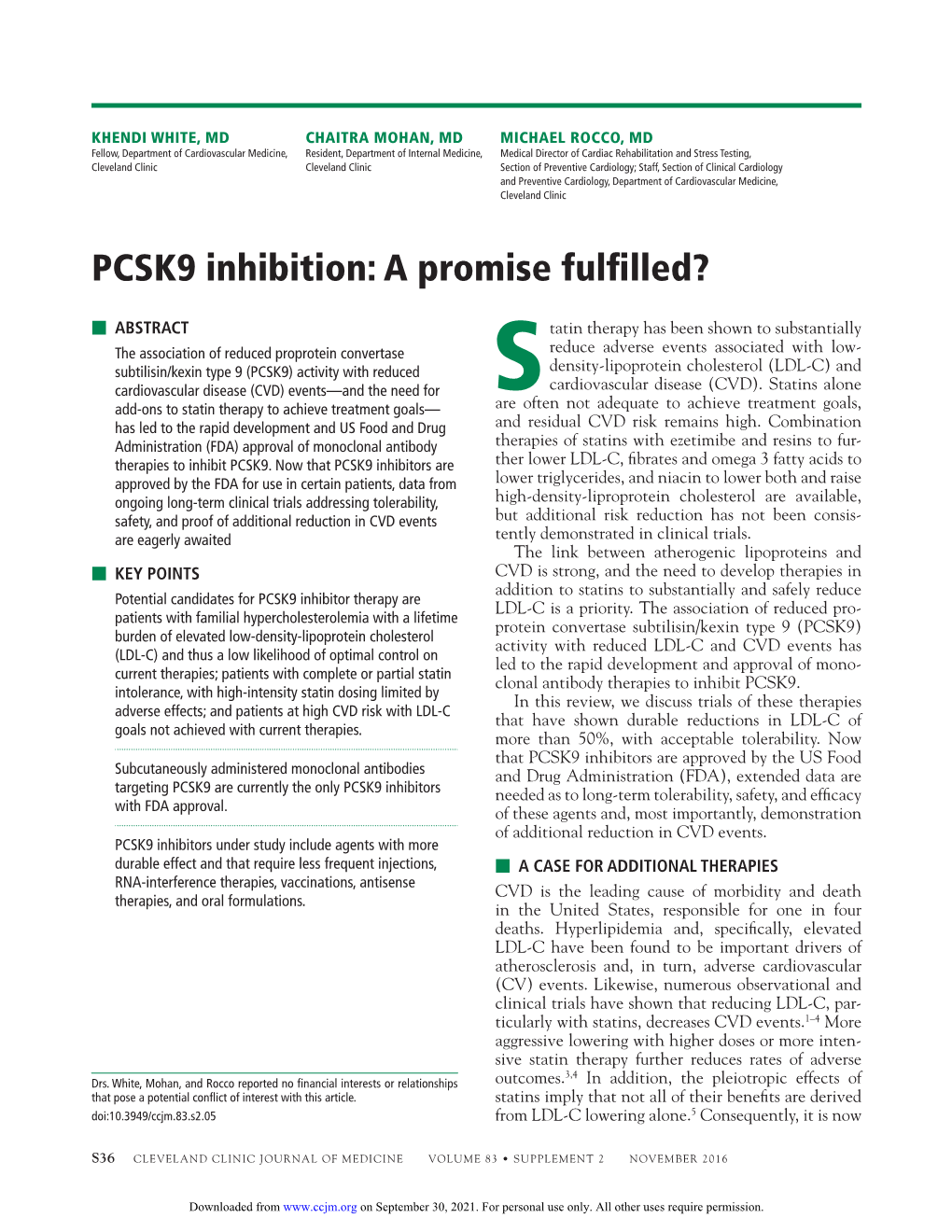 PCSK9 Inhibition: a Promise Fulﬁ Lled?
