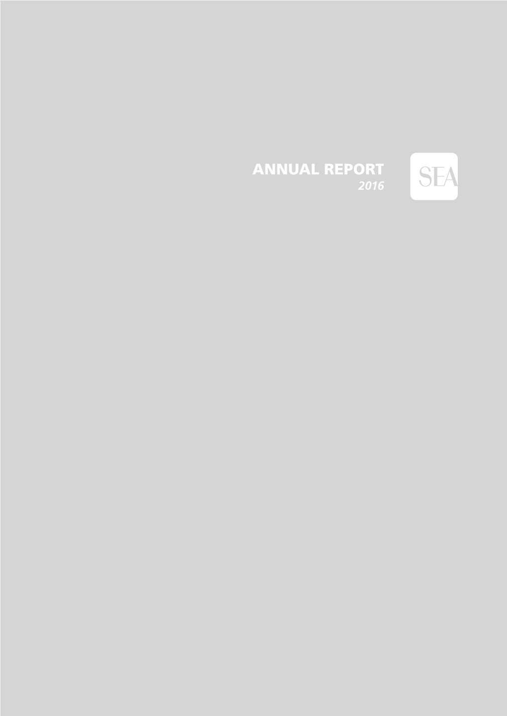 ANNUAL REPORT 2016 ANNUAL REPORT 2016 Contents