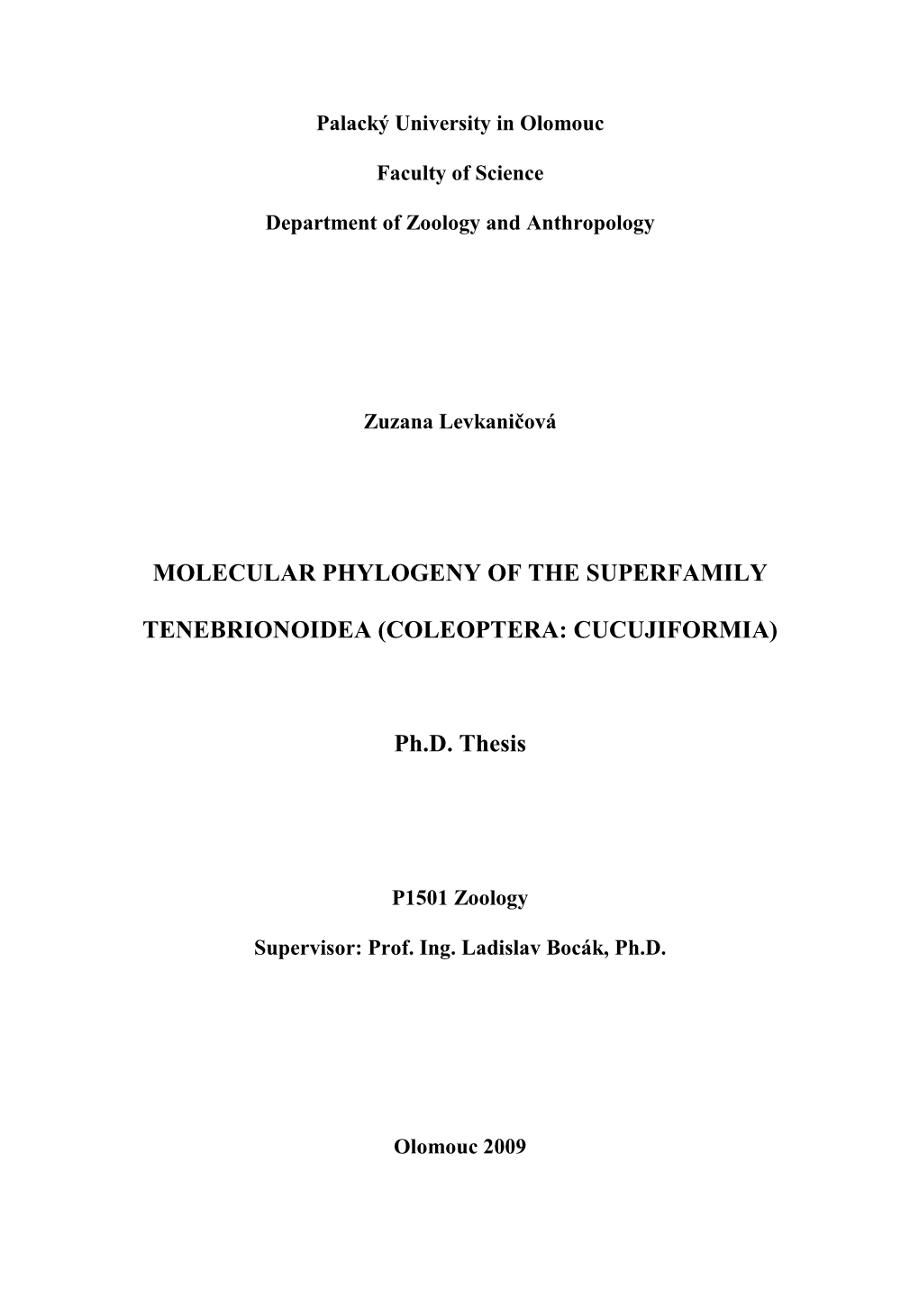 (COLEOPTERA: CUCUJIFORMIA) Ph.D. Thesis