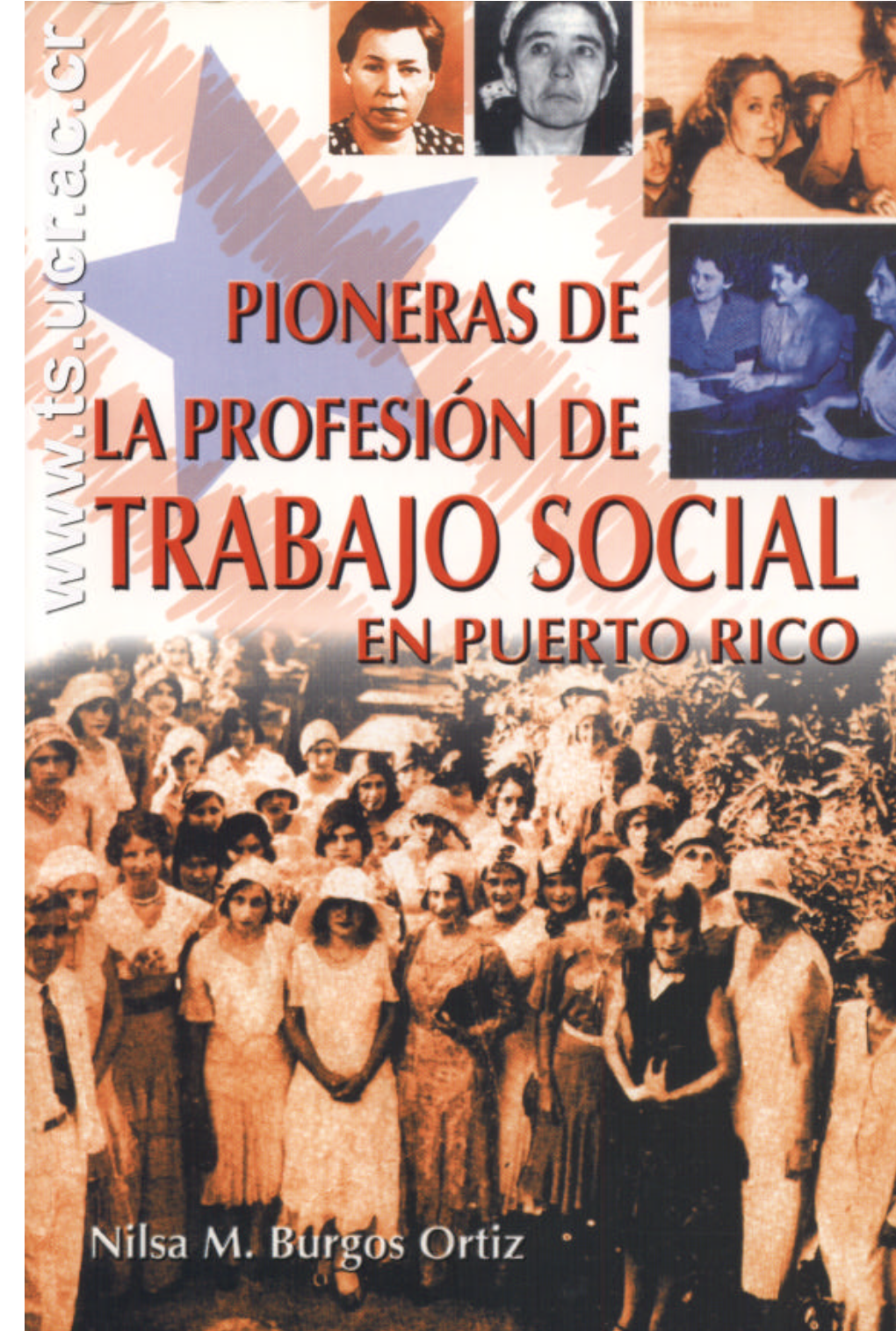 Pioneras De La Profesión De Trabajo Social En Puerto Rico