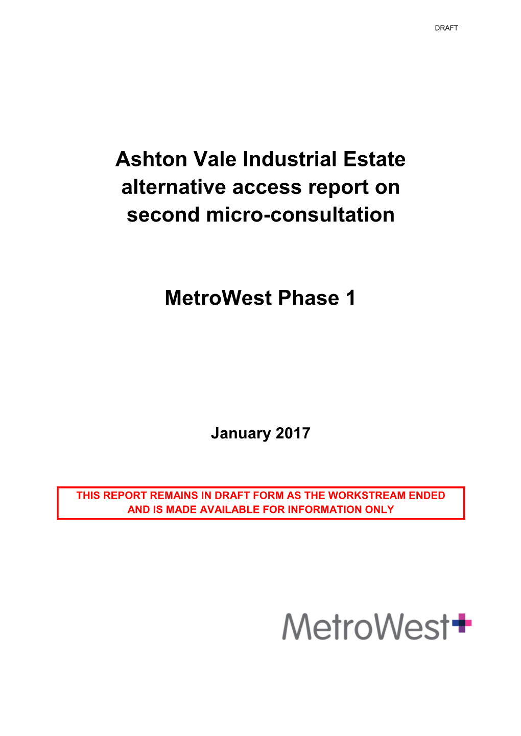 Ashton Vale Industrial Estate Alternative Access Report on Second Micro-Consultation