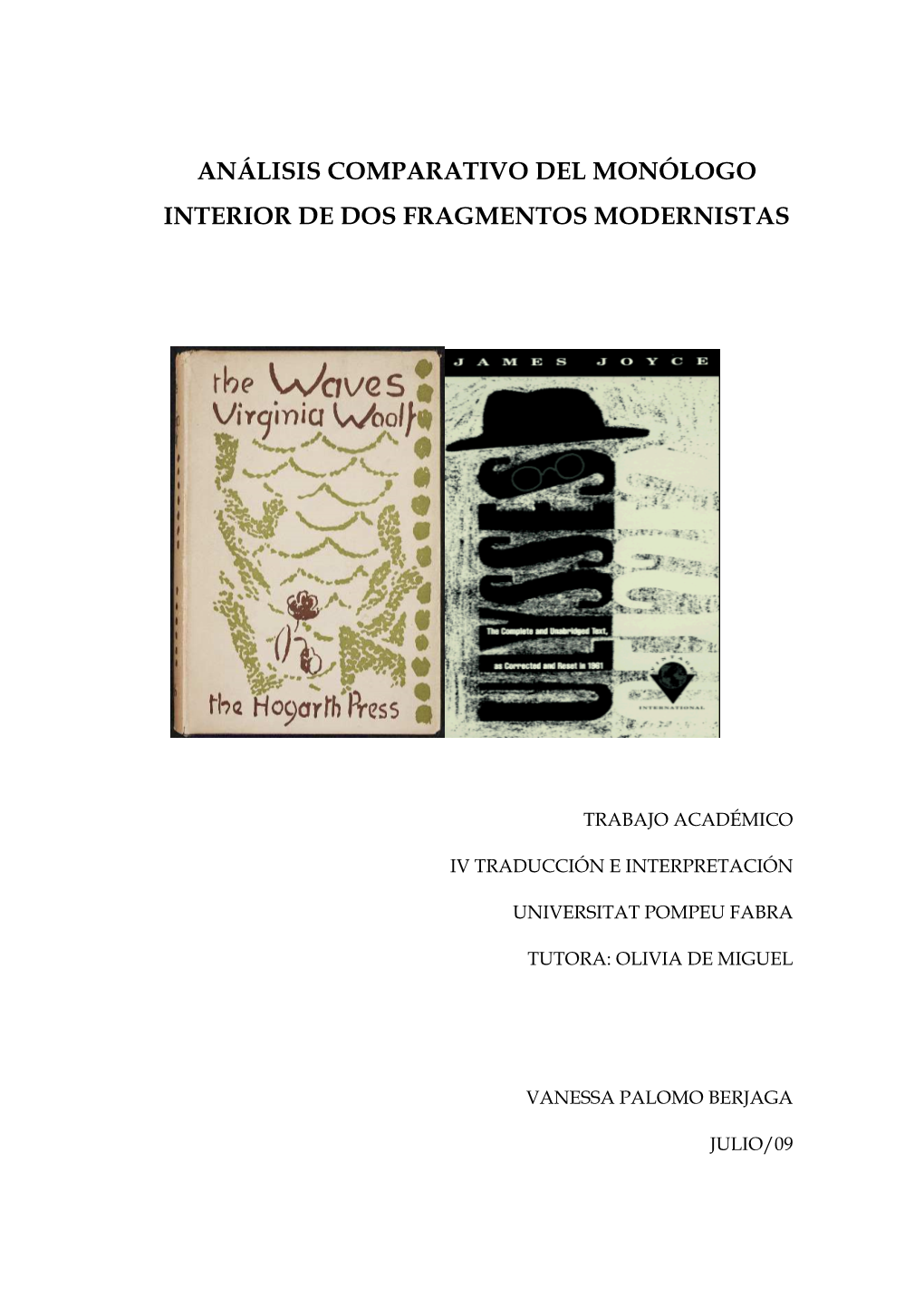 Análisis Comparativo Del Monólogo Interior De Dos Fragmentos Modernistas