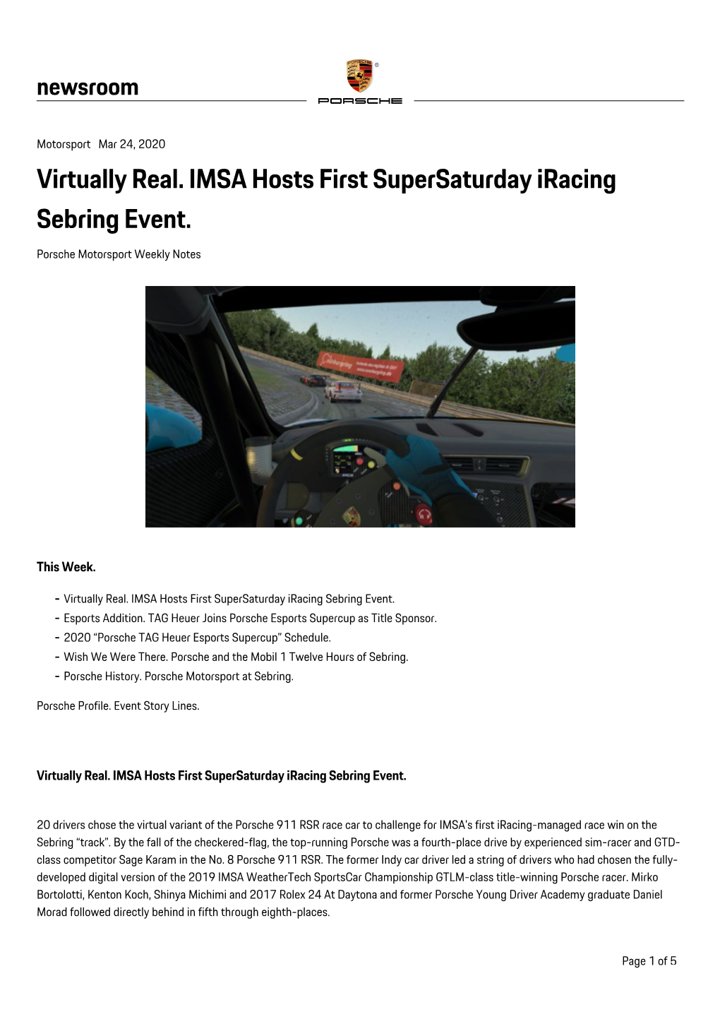 Virtually Real. IMSA Hosts First Supersaturday Iracing Sebring Event