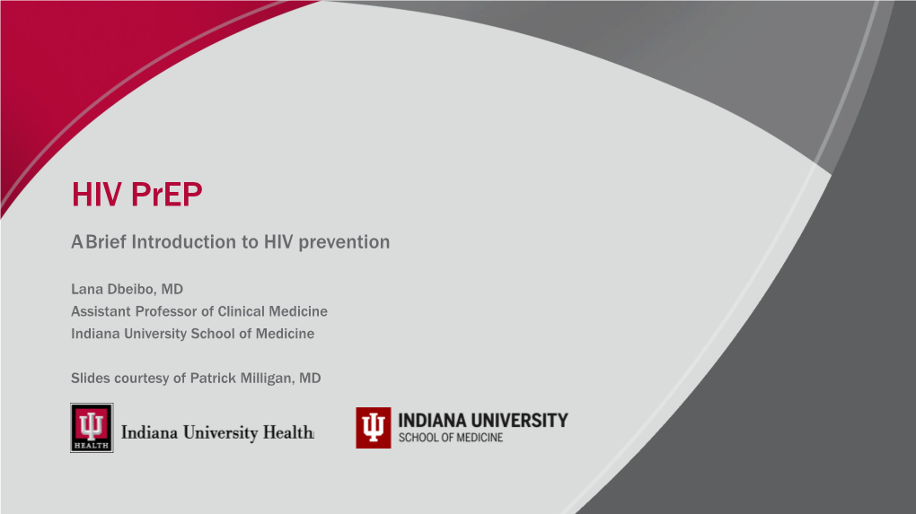 HIV Prep Abrief Introduction to HIV Prevention