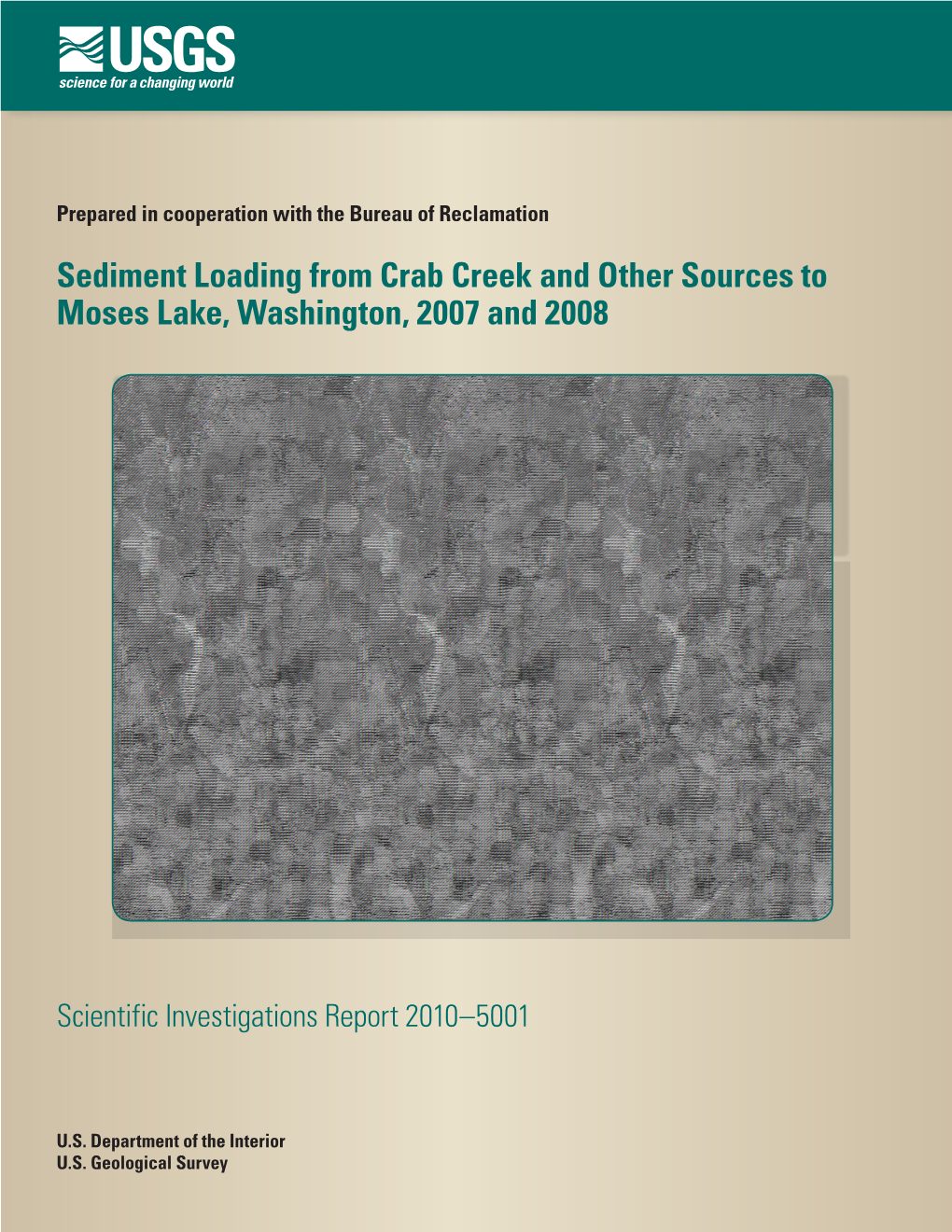 Sediment Loading from Crab Creek and Other Sources to Moses Lake, Washington, 2007 and 2008