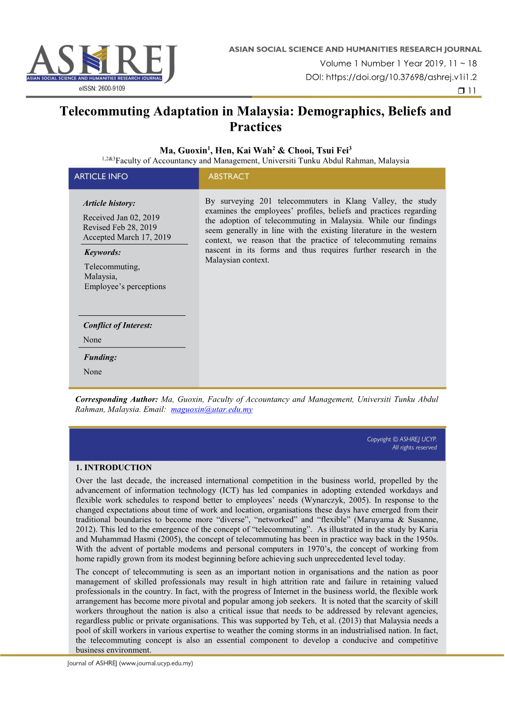 Telecommuting Adaptation in Malaysia: Demographics, Beliefs and Practices