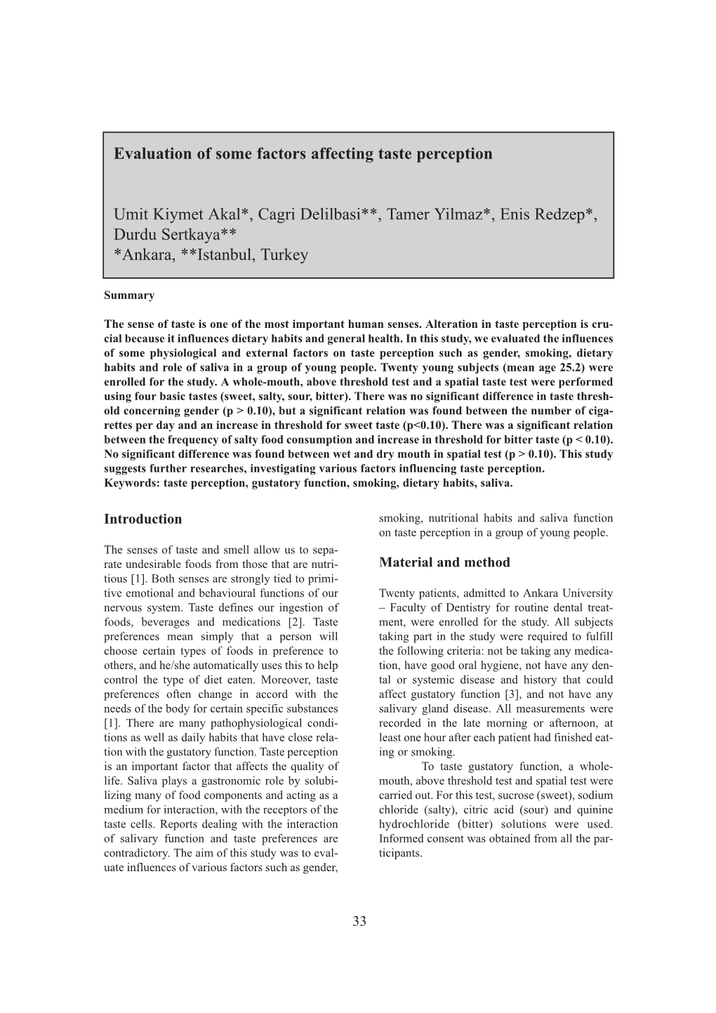 Evaluation of Some Factors Affecting Taste Perception