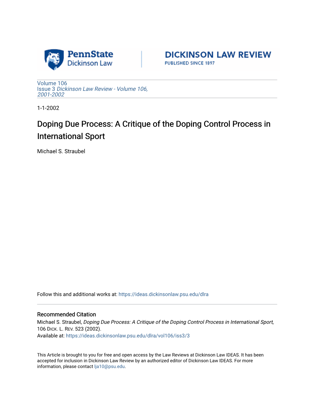 Doping Due Process: a Critique of the Doping Control Process in International Sport