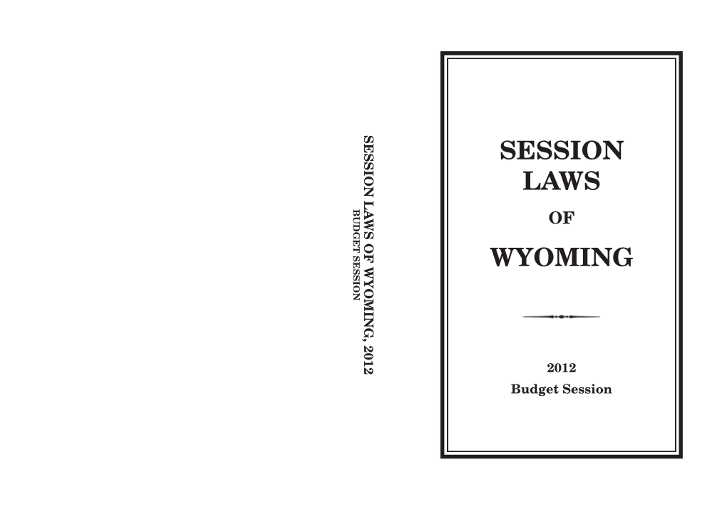 Session Laws of Wyoming, 2012 Session Laws Budget Session of Wyoming