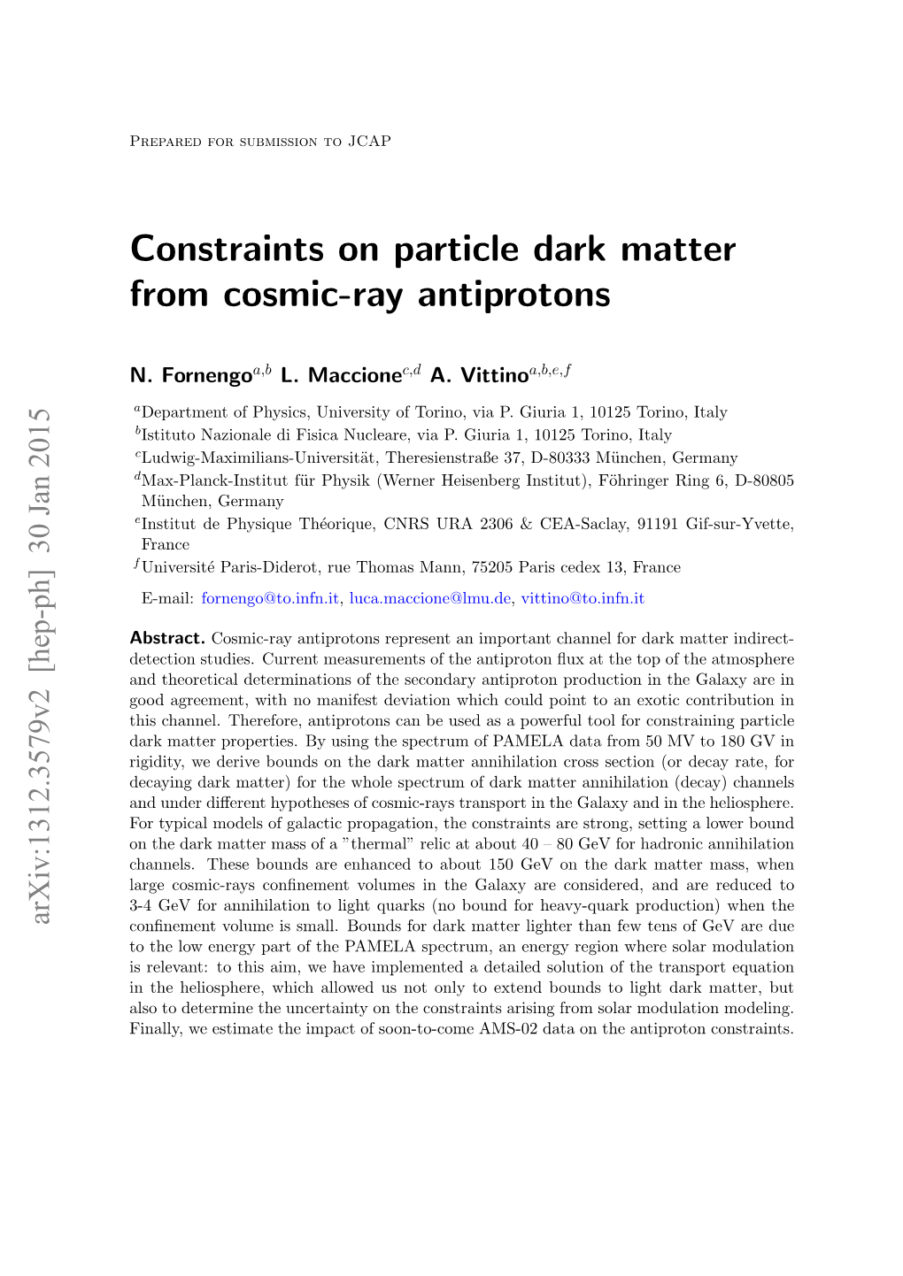 Constraints on Particle Dark Matter from Cosmic-Ray Antiprotons