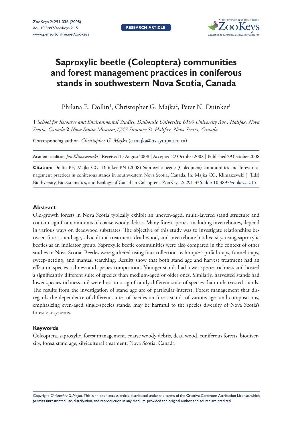 Saproxylic Beetle (Coleoptera) Communities and Forest Management Practices in Coniferous Stands in Southwestern Nova Scotia, Canada