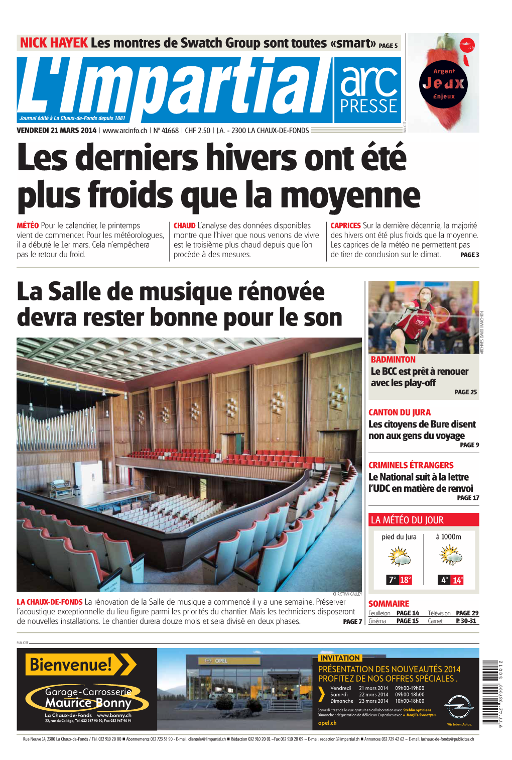 La Salle De Musique Rénovée Devra Rester Bonne Pour Le Son ARCHIVES DAVID MARCHON BADMINTON Le BCC Est Prêt À Renouer Avec Les Play-Off PAGE 25