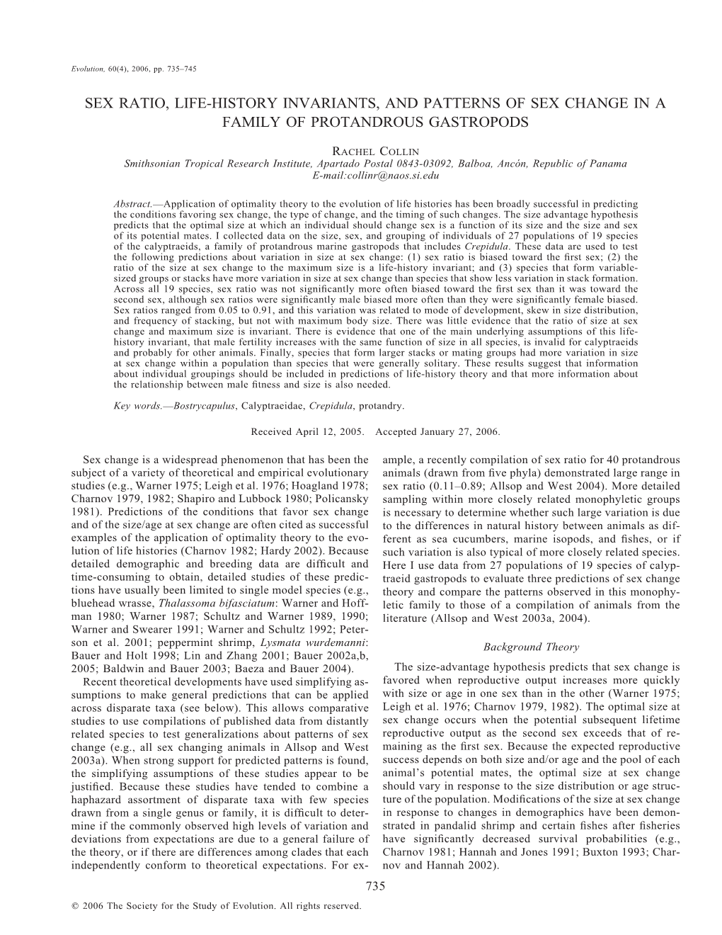 Sex Ratio, Life-History Invariants, and Patterns of Sex Change in a Family of Protandrous Gastropods