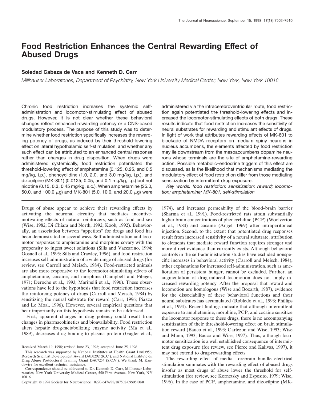 Food Restriction Enhances the Central Rewarding Effect of Abused Drugs