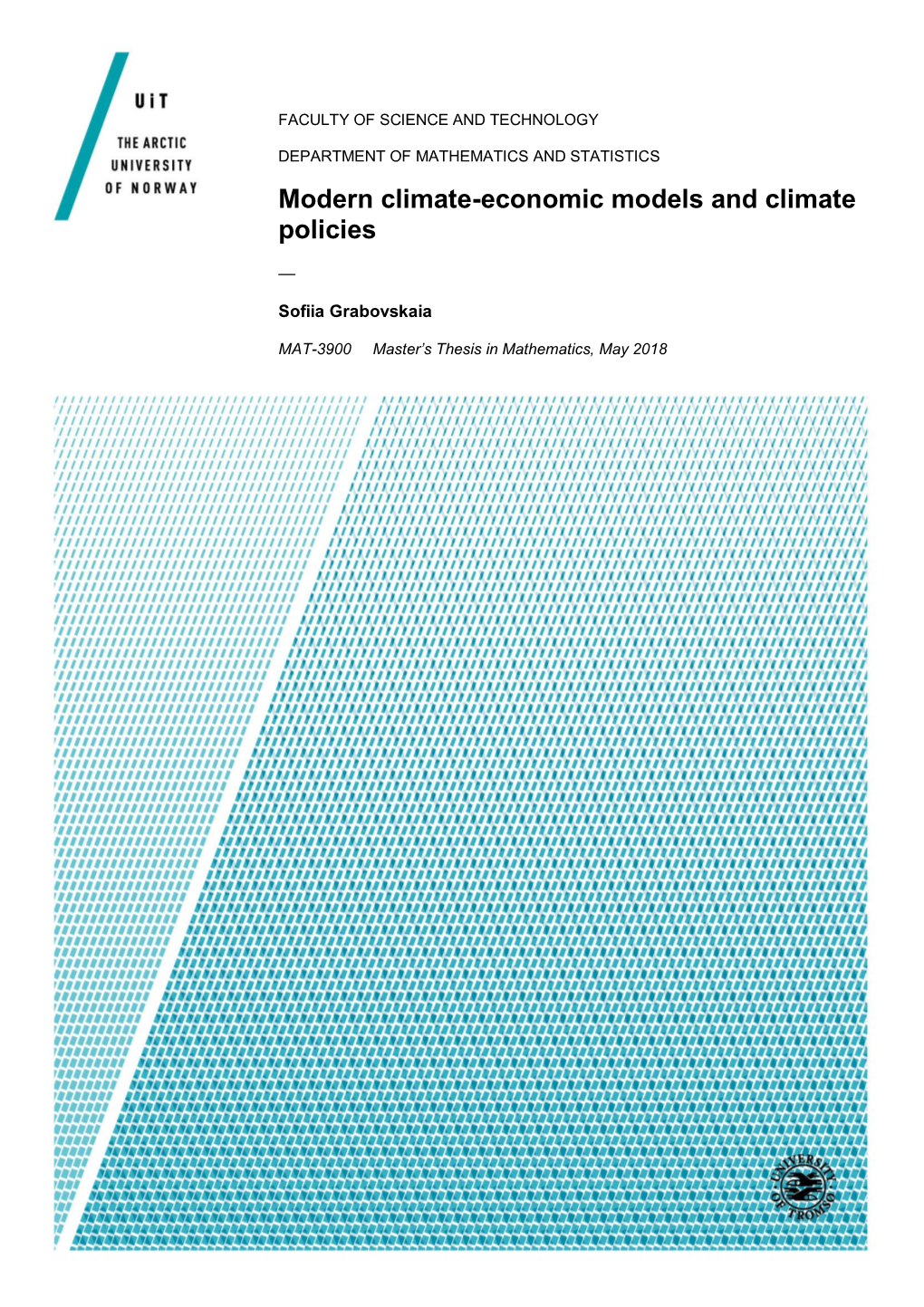 Modern Climate-Economic Models and Climate Policies
