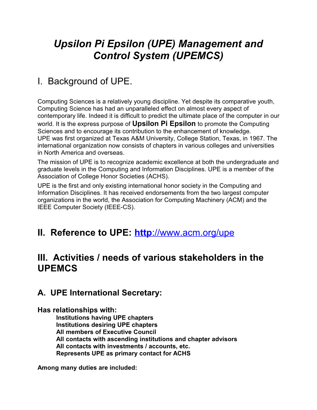 Upsilon Pi Epsilon (UPE) Management and Control System (UPEMCS)