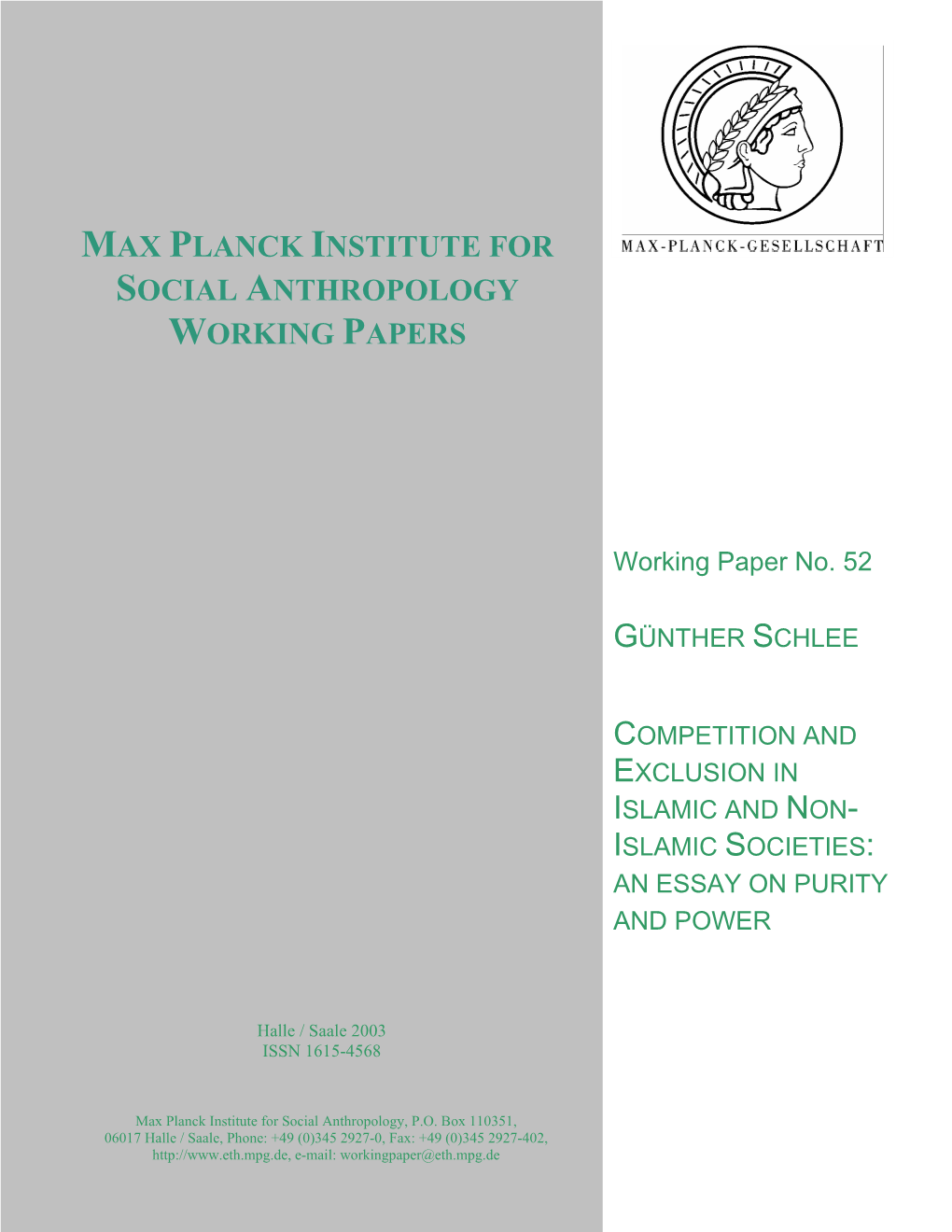 Max Planck Institute for Social Anthropology Working Papers