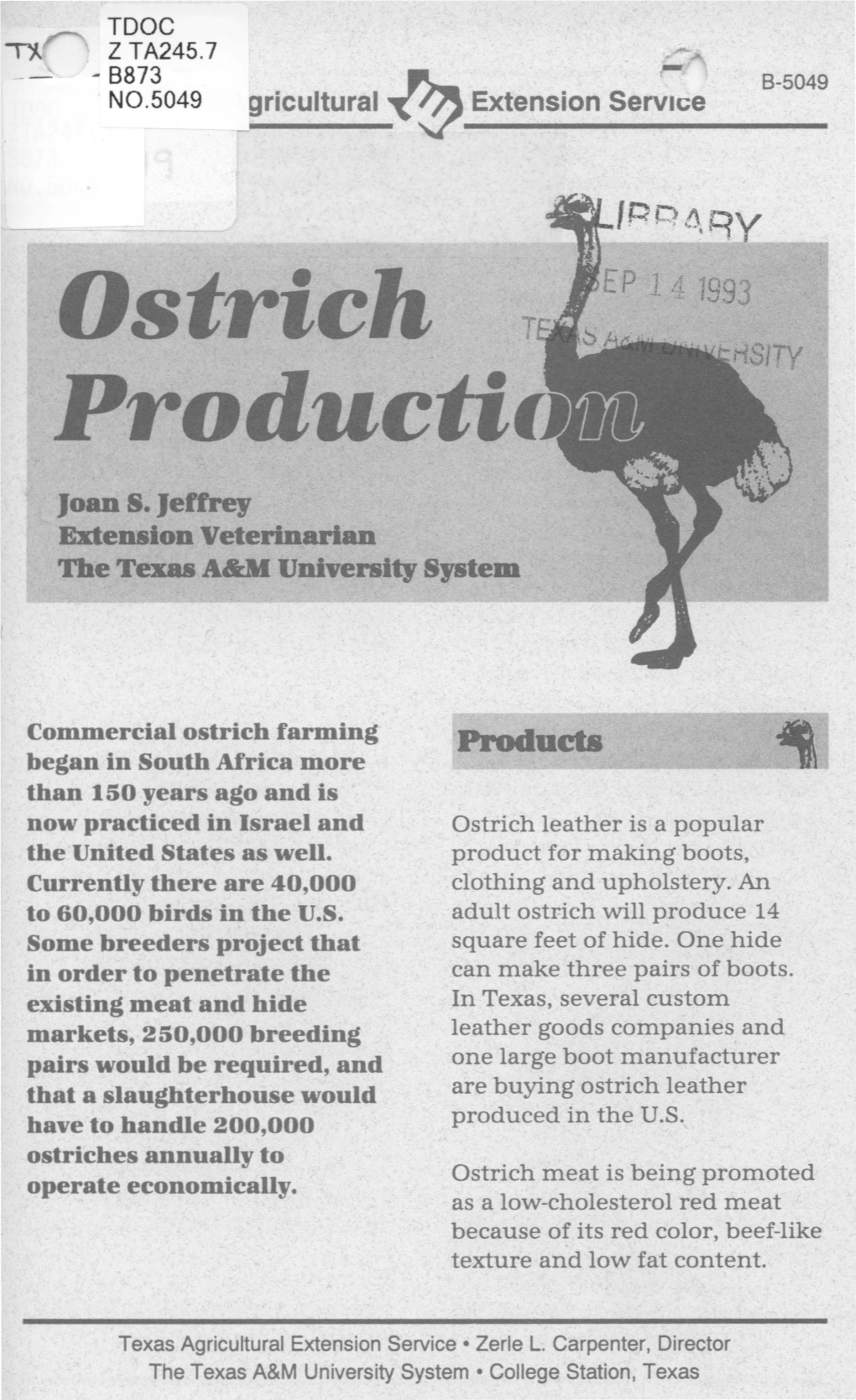 Ostrich Producti Joan S