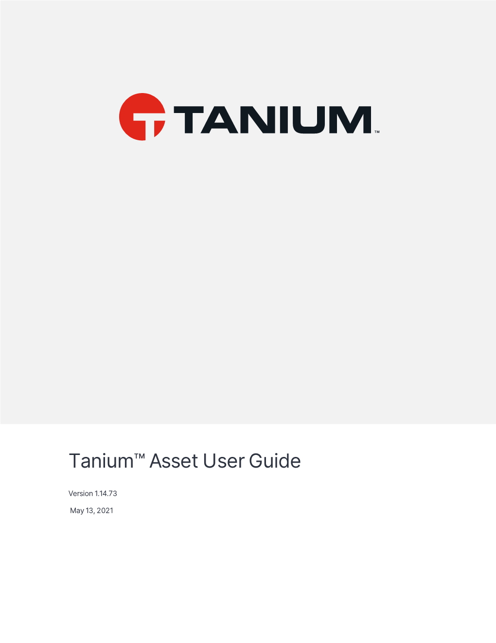 Tanium™ Asset User Guide Version 1.14.73