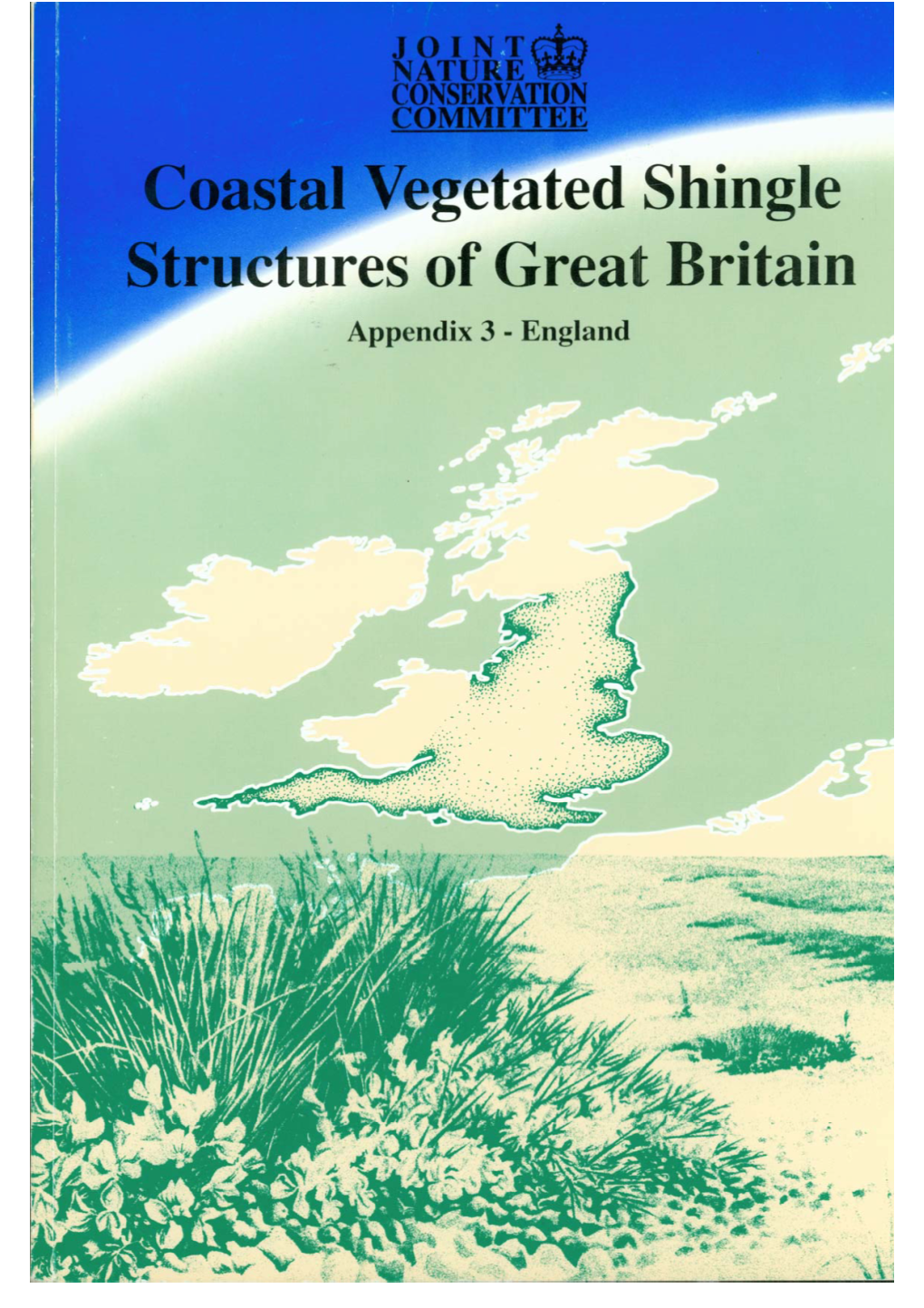 Coastal Vegetated Shingle Structures of Great Britain: Appendix 3