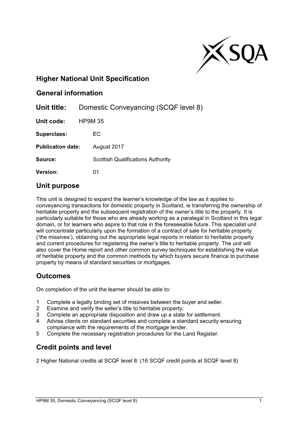 Domestic Conveyancing (SCQF Level 8) Unit Purpose Outcomes C
