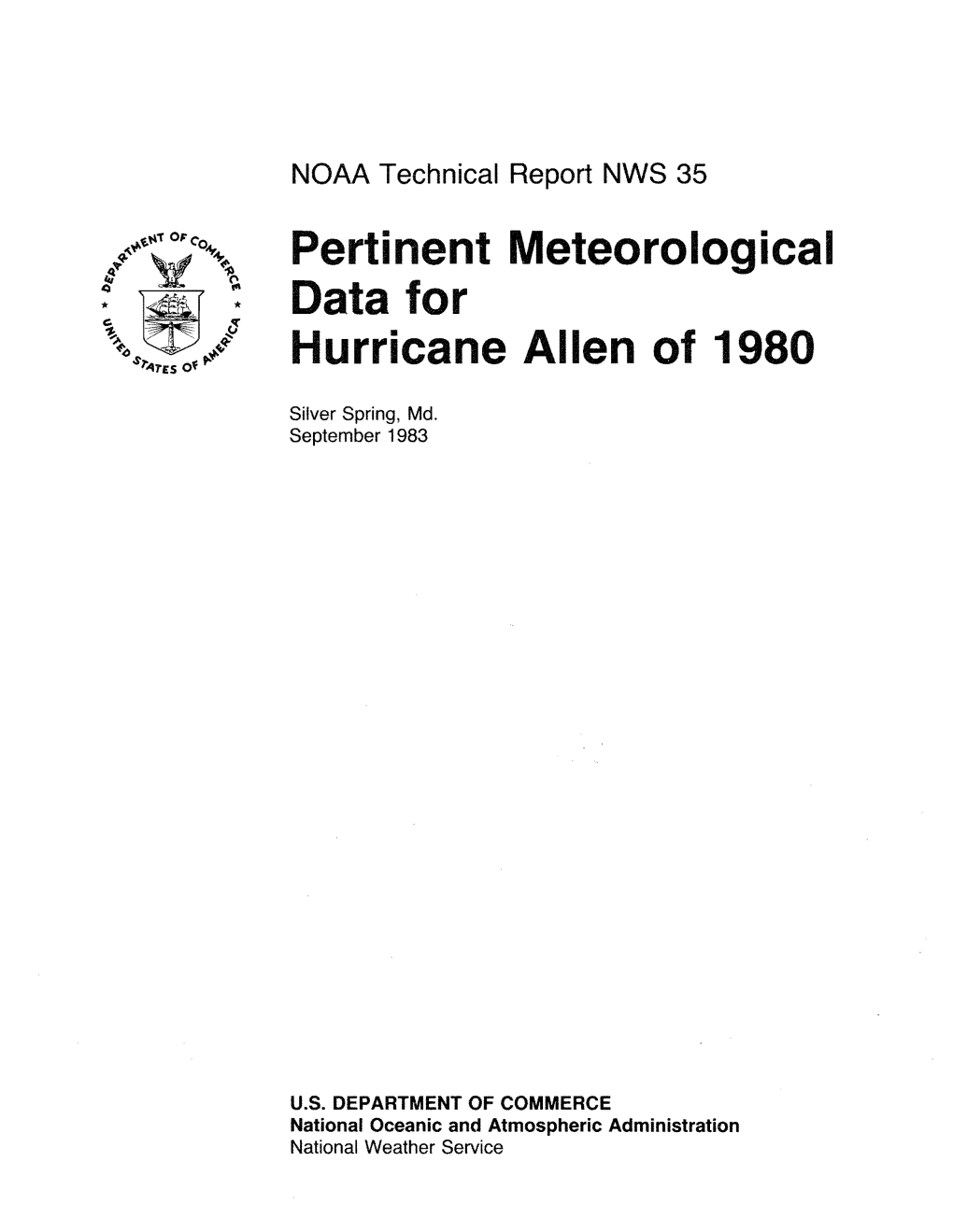 Pertinent Meteorological Data for Hurricane Allen of 1980