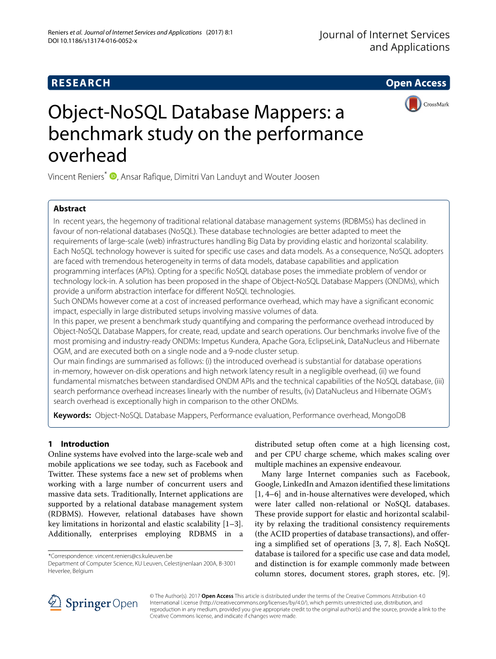 Object-Nosql Database Mappers: a Benchmark Study on the Performance Overhead Vincent Reniers* , Ansar Rafique, Dimitri Van Landuyt and Wouter Joosen