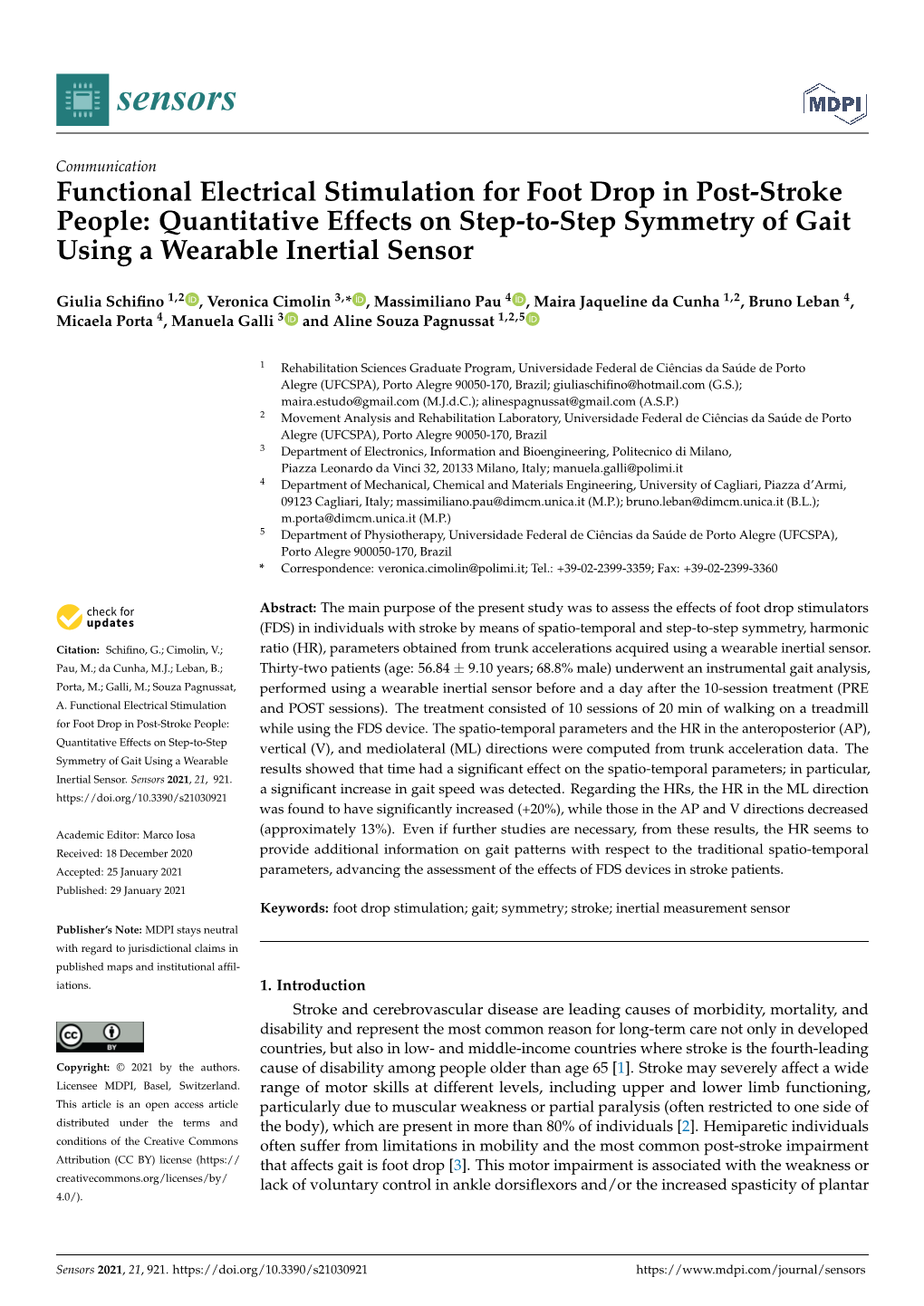 Functional Electrical Stimulation for Foot Drop in Post-Stroke People: Quantitative Effects on Step-To-Step Symmetry of Gait Using a Wearable Inertial Sensor